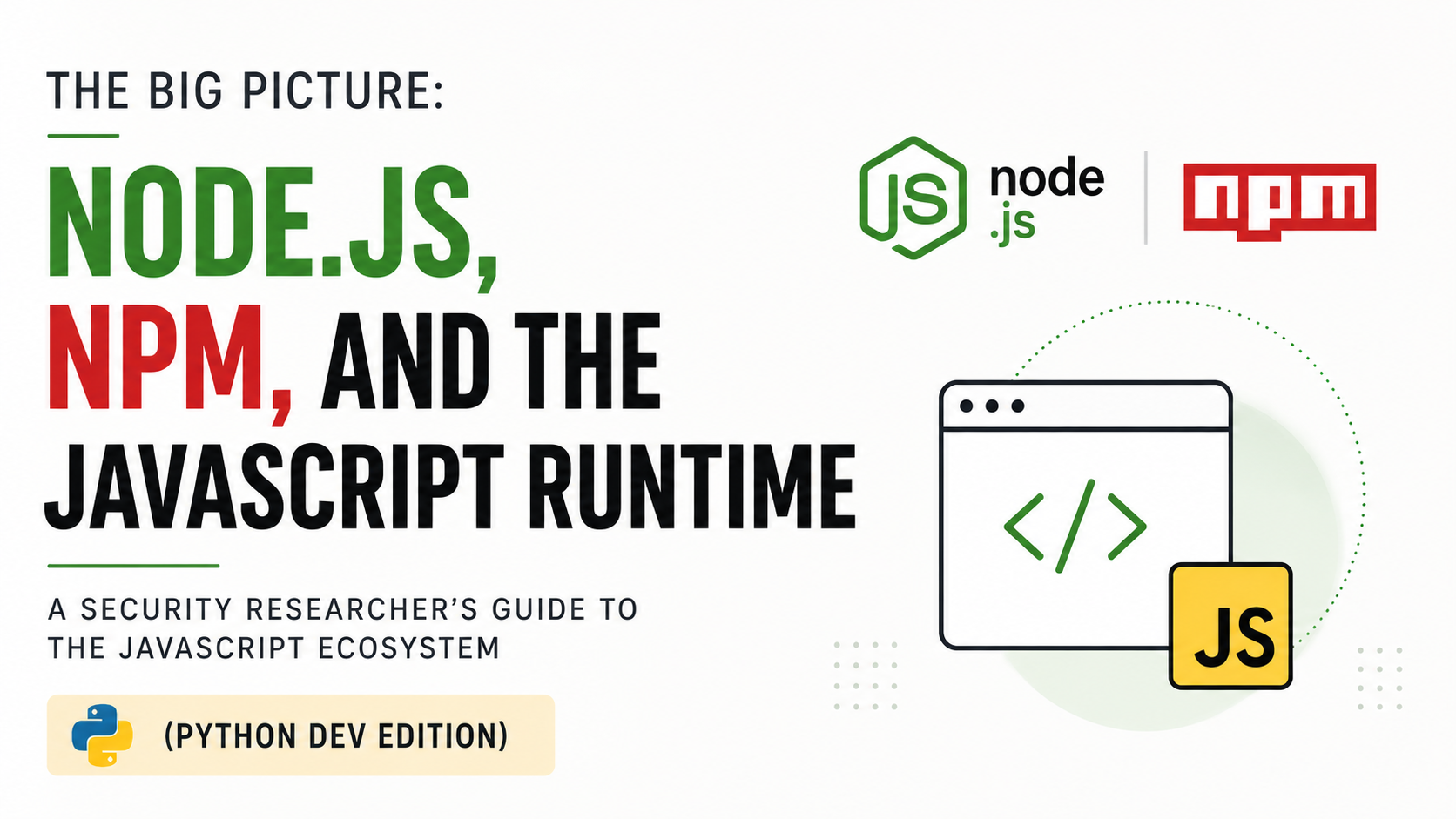 Master Node.js & npm: A Python Developer’s Security Guide