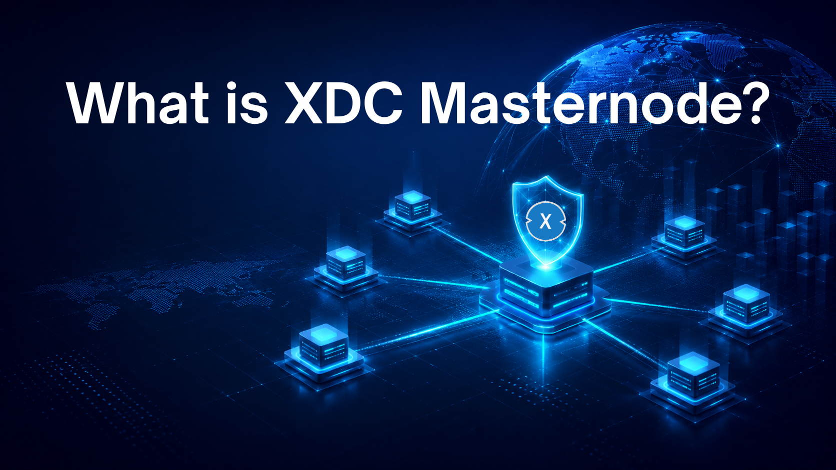 What Are XDC Network Masternodes?