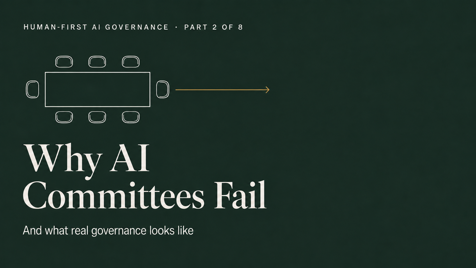 Why AI Committees Fail (And What Real Governance Looks Like)