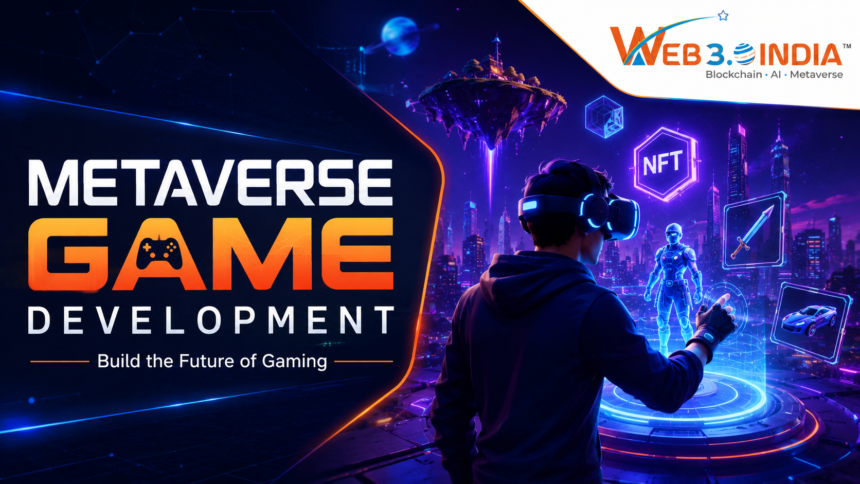 Why Choose Web 3.0 India for Metaverse Game Development Projects