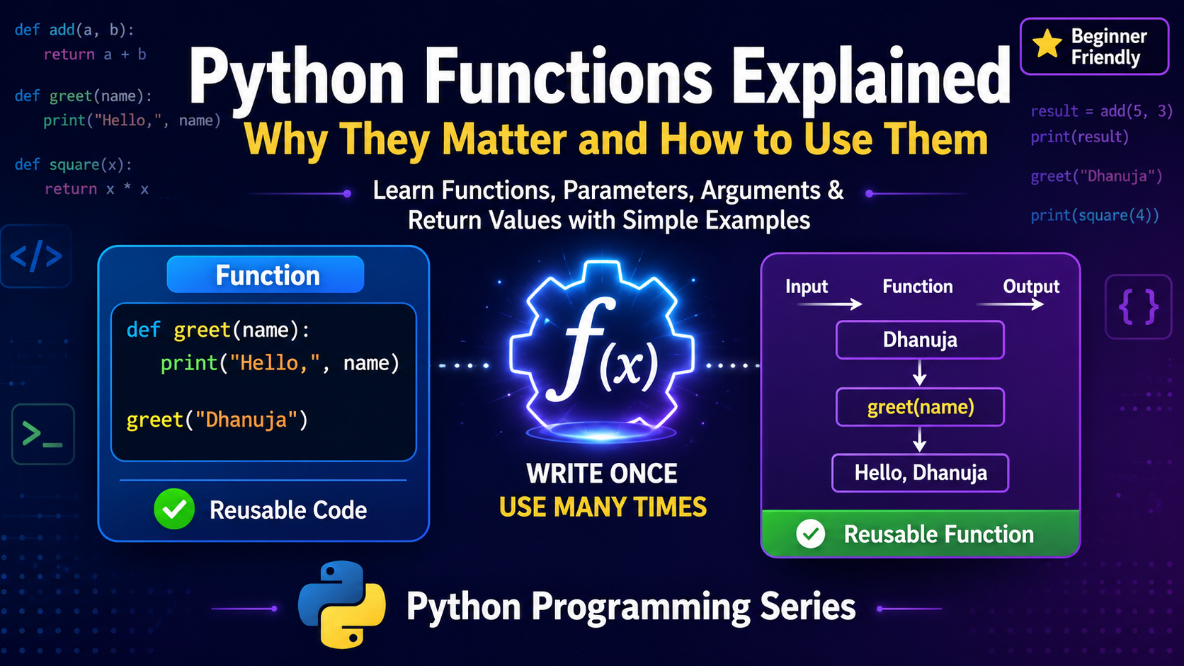 Python Functions Explained: Why They Matter and How to Use Them