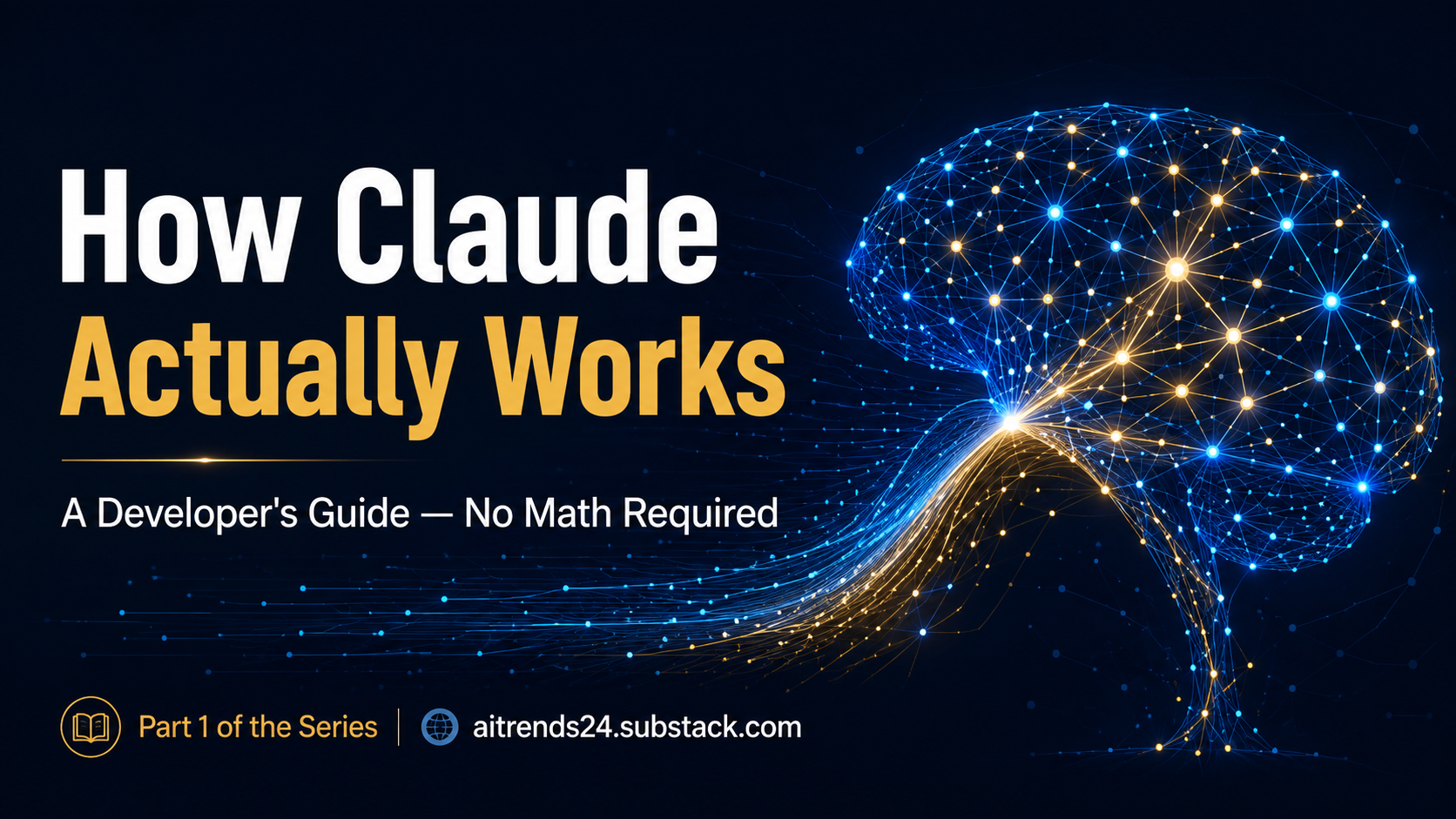 How Claude Actually Works — A Developer’s Guide to LLMs Without the Math