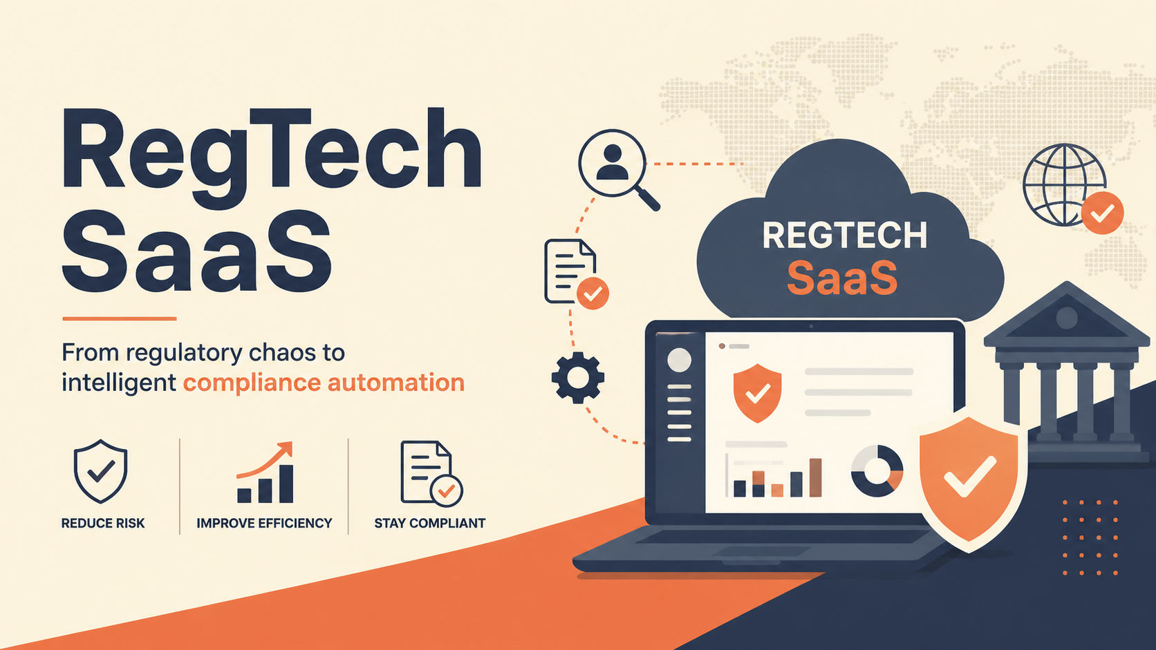 Reg-Tech SaaS: The Silent Infrastructure Powering the Future of Compliance