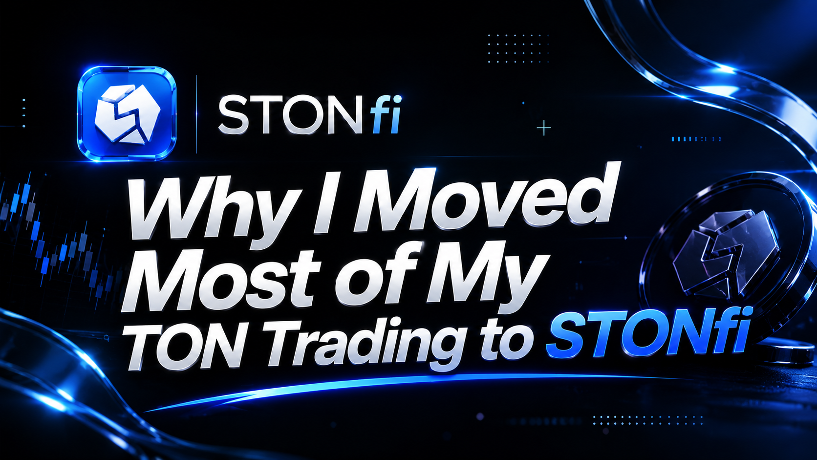 Why I Moved Most of My TON Trading to STONfi