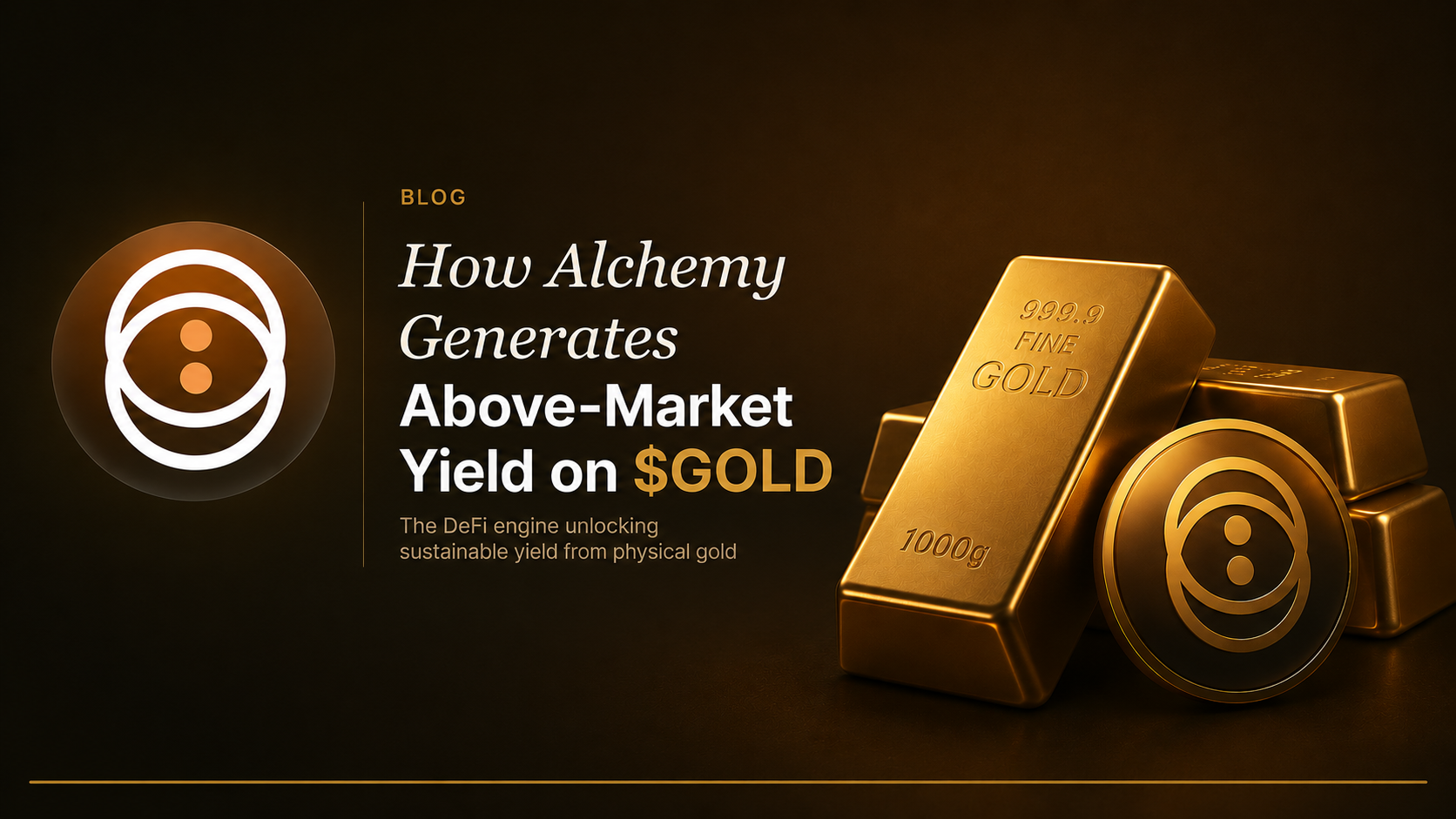 How Alchemy Generates Above‑Market Yield on $GOLD