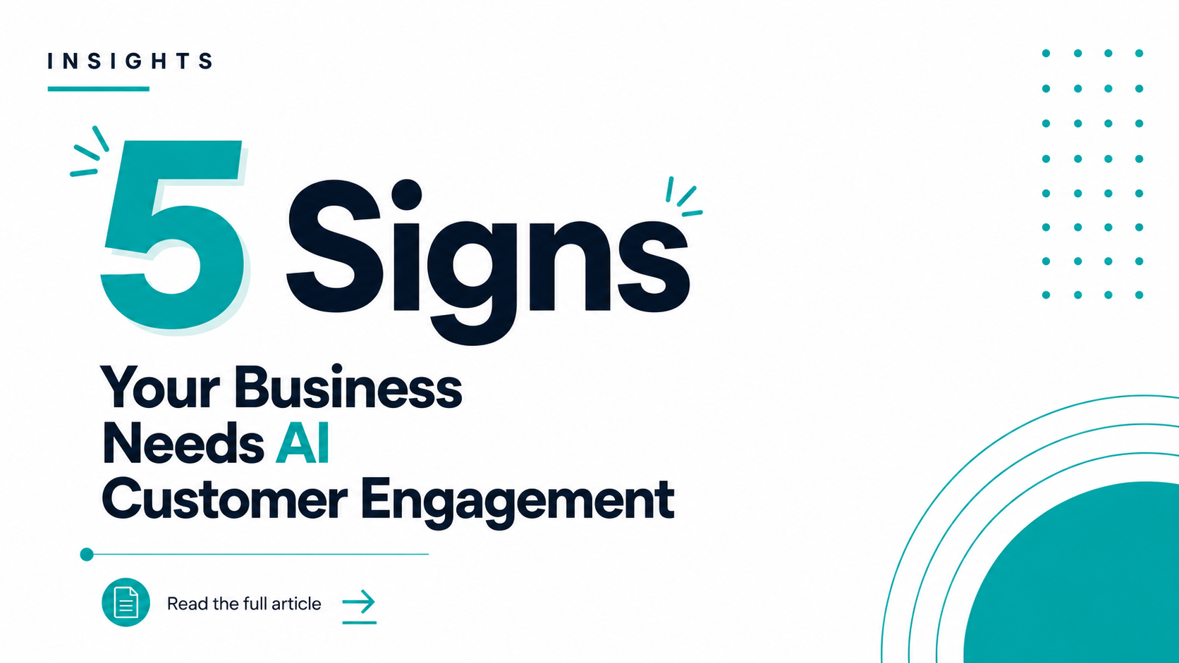 5 Signs Your Business Needs AI Customer Engagement