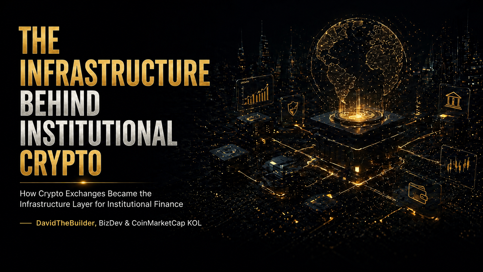 The Infrastructure Behind Institutional Crypto -How Crypto Exchanges Became the Infrastructure…