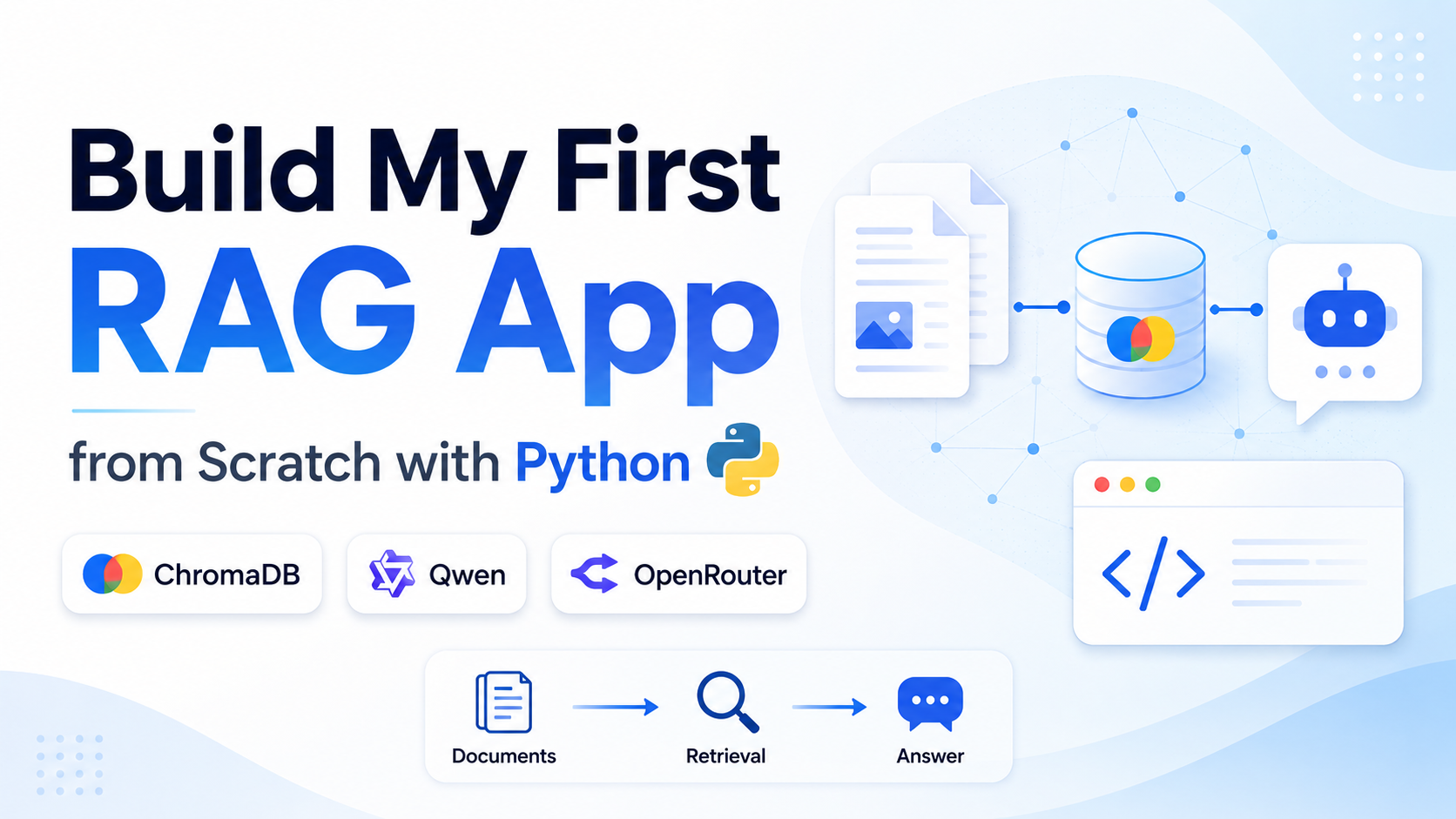 How I Built My First RAG App from Scratch with Python
