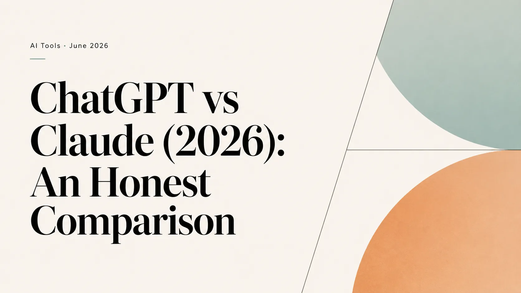 ChatGPT vs Claude for Coding, Writing and Research: What I Found in 2026