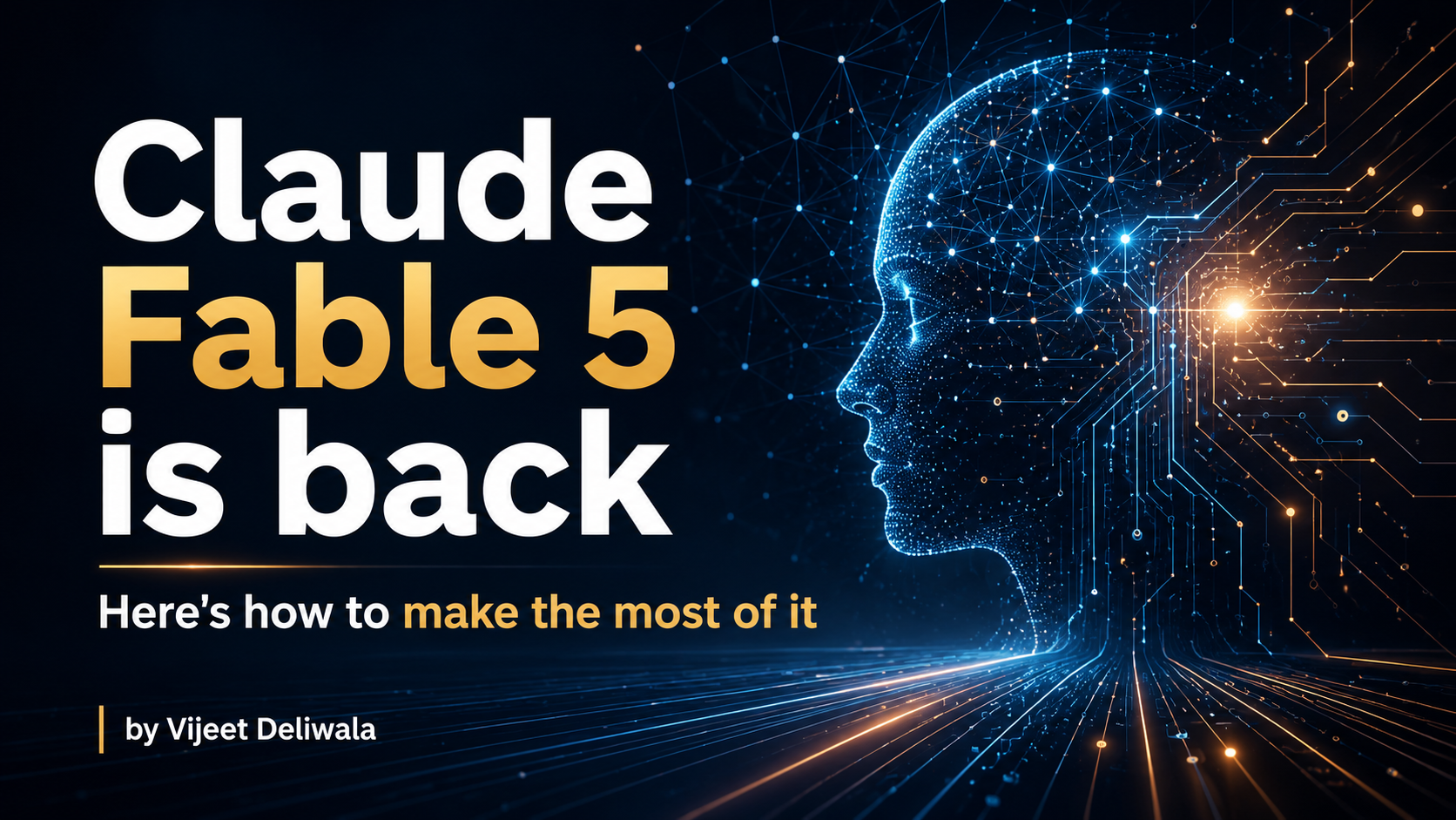 Claude Fable 5 Is Back — Here’s How to Make the Best Use of It