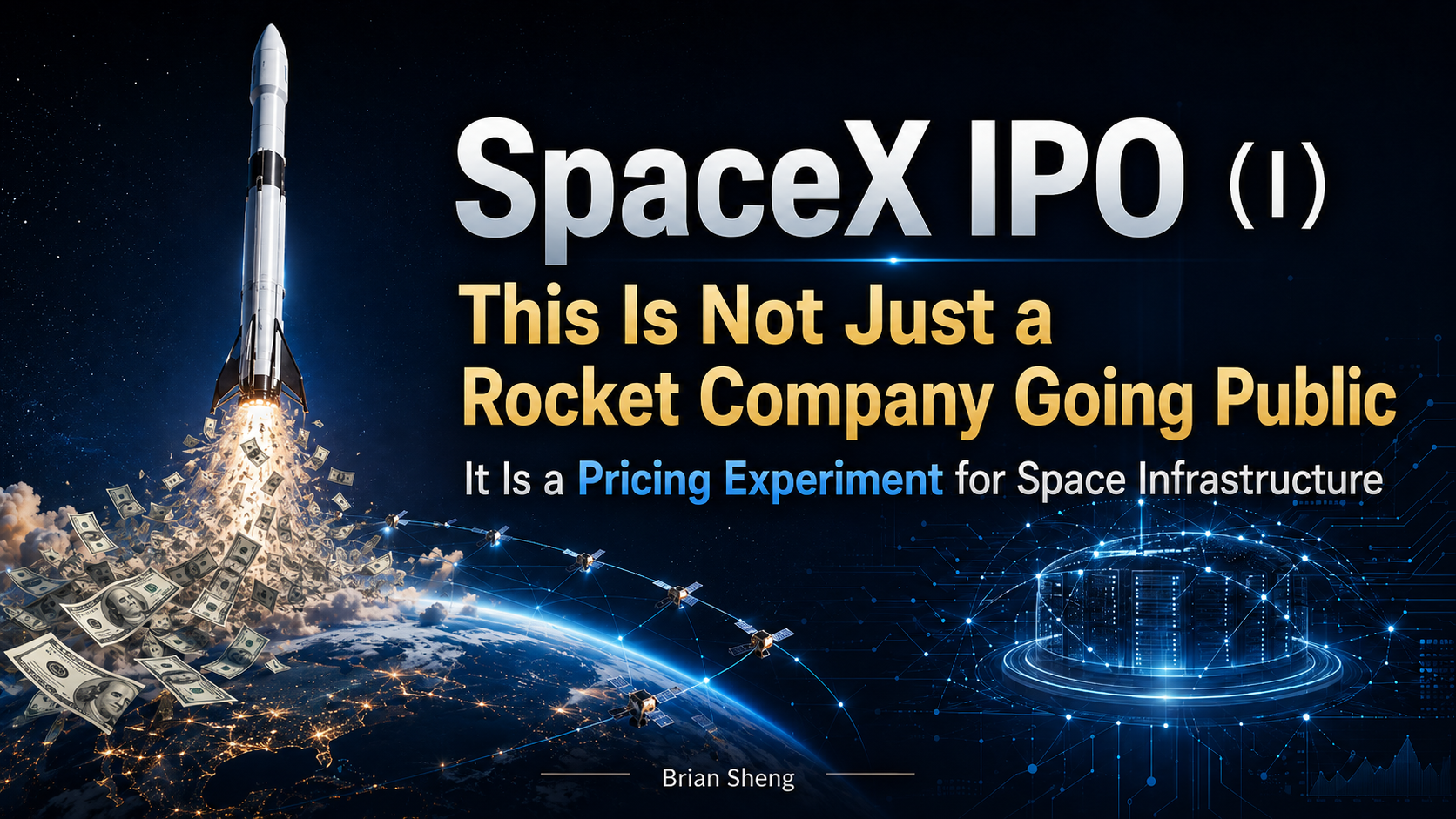 SpaceX IPO Series (Part 1): How Do You Value a Company That Wants to B