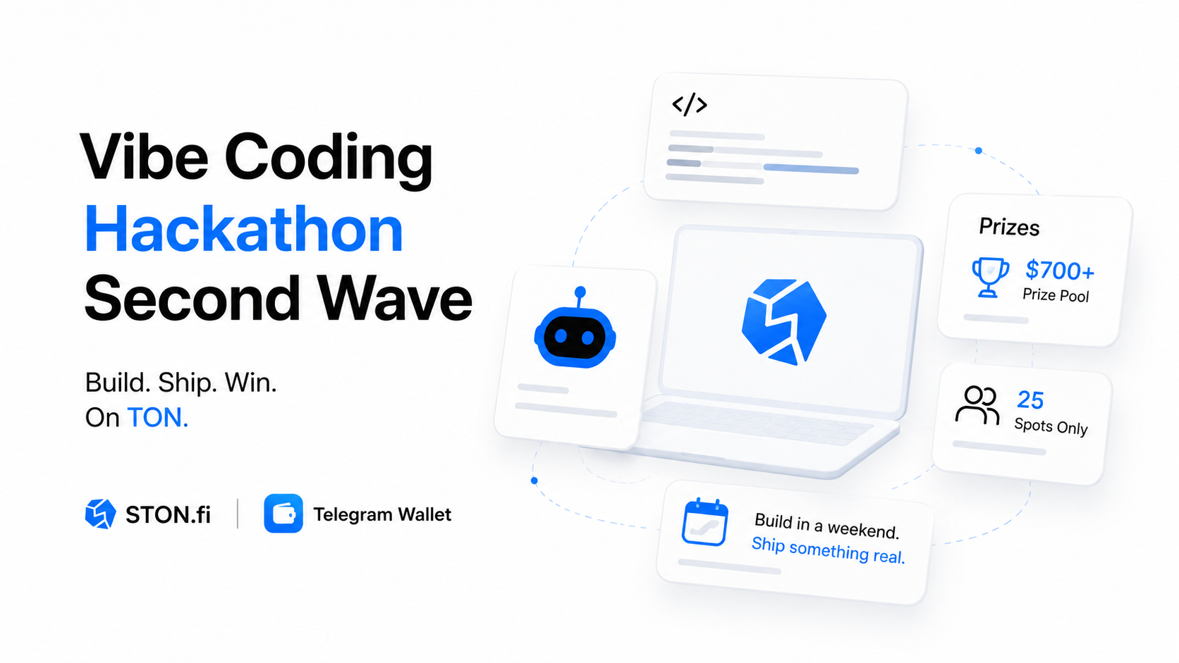  Why I’m Joining the Second Wave of STONfi’s Vibe Coding Hackathon