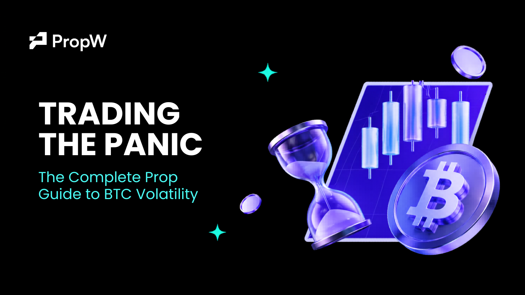 Trading the Panic: The Complete Prop Guide to BTC Volatility