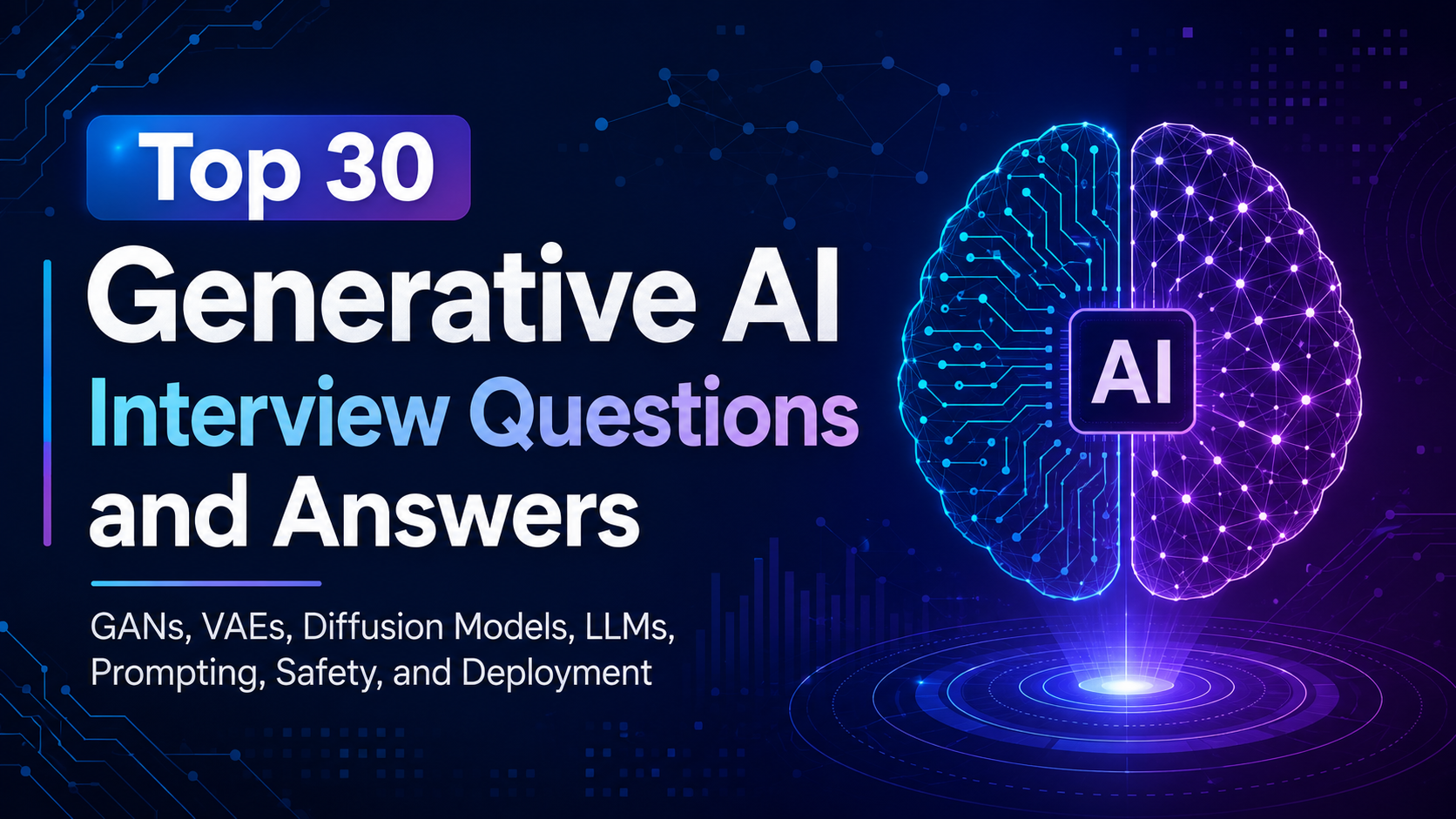 Top 30 Generative AI Interview Questions and Answers