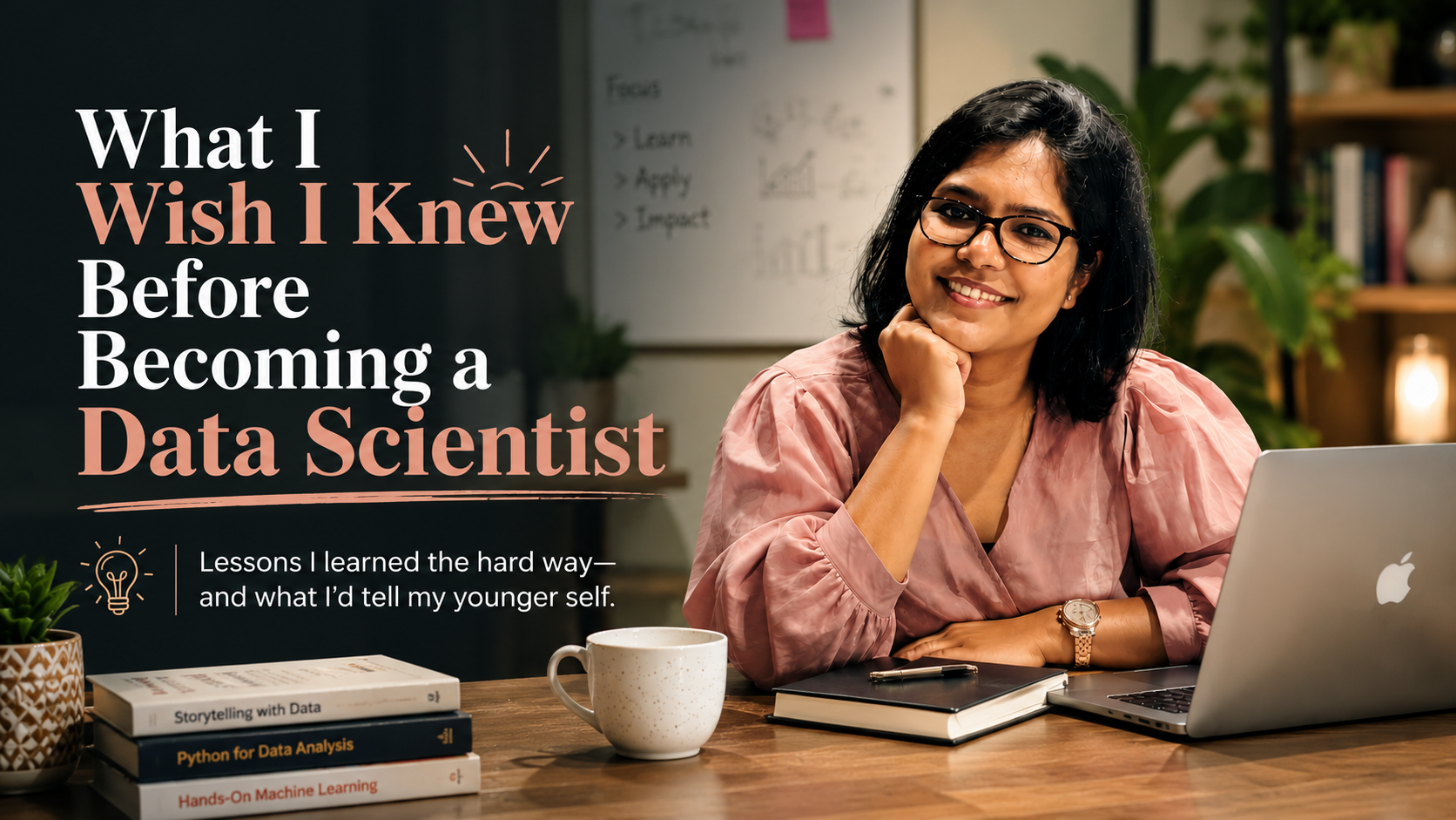 What I Wish I Knew Before Becoming a Data Scientist