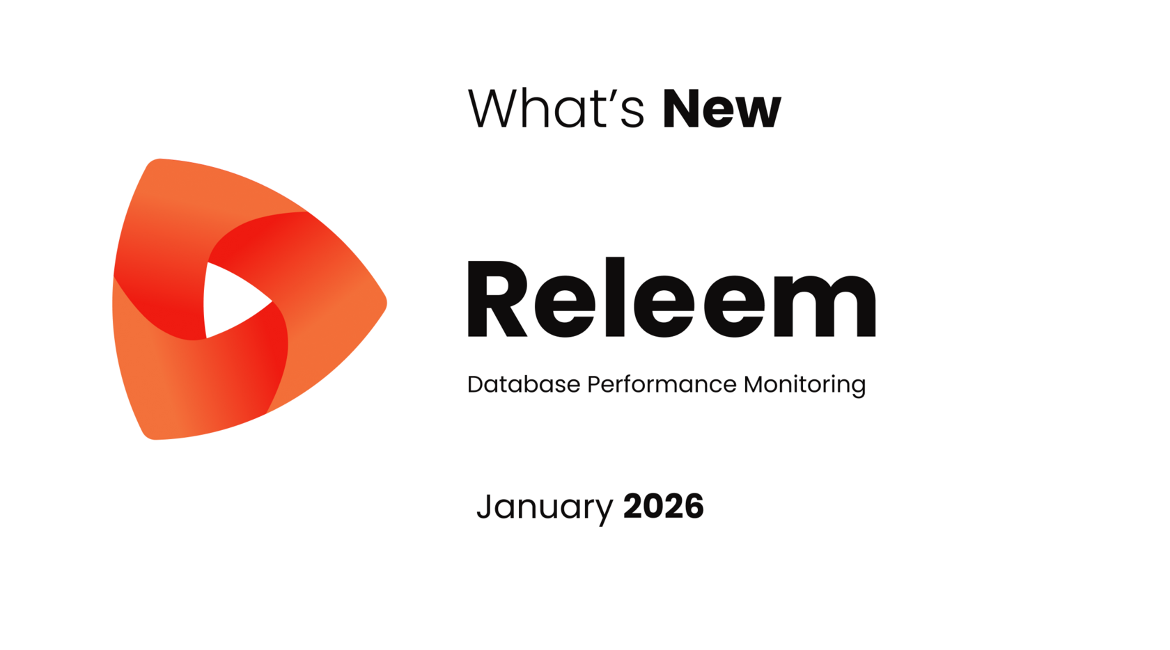 What’s New At Releem — January 2026