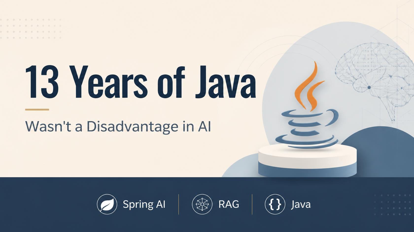 13 Years of Java Wasn’t a Disadvantage in AI — It Was My Advantage