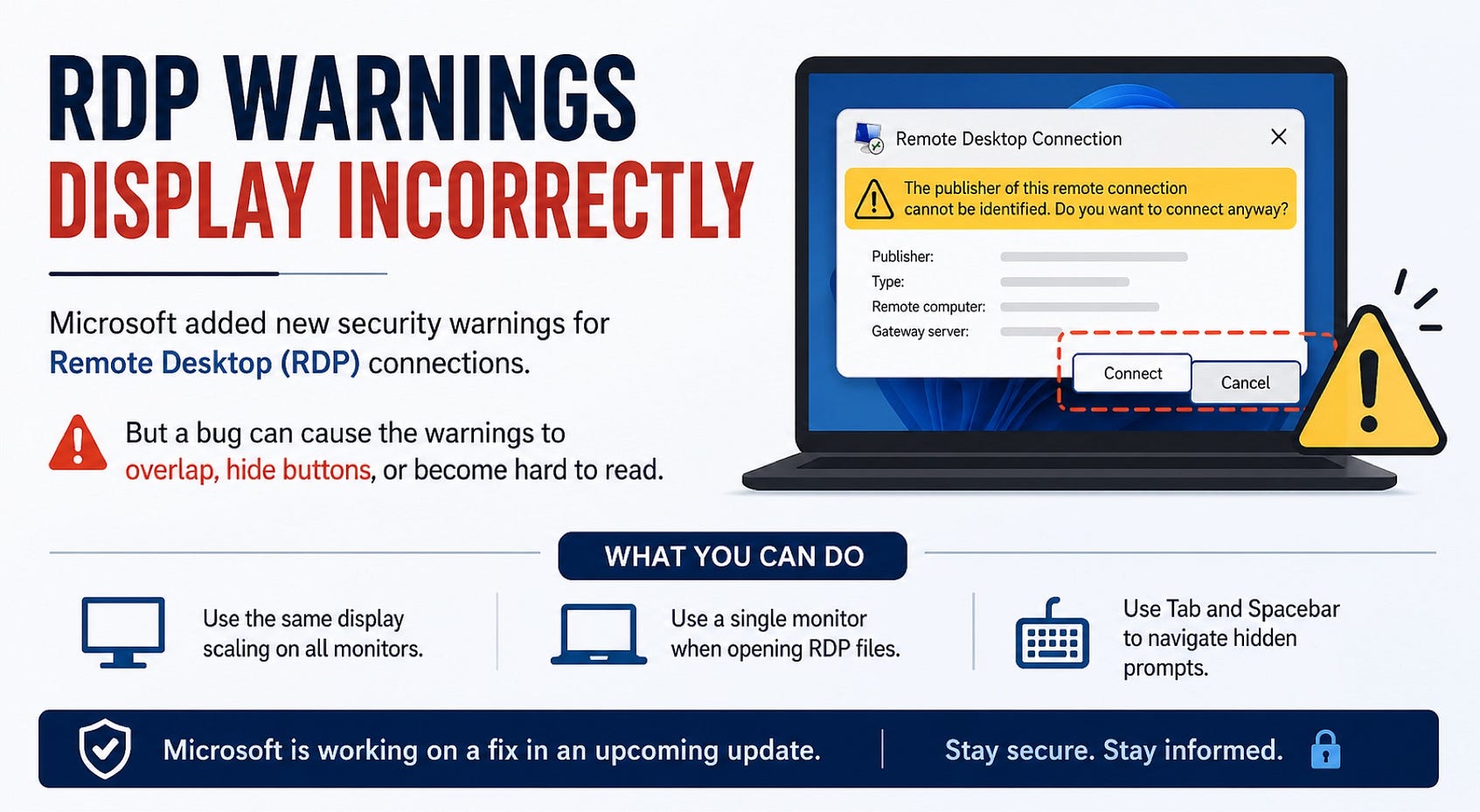 When a Security Fix Creates a New Problem: Microsoft’s RDP Warning Bug Explained