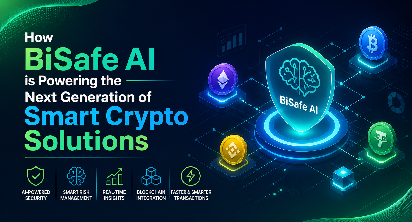 How BiSafe AI is Powering the Next Generation of Smart Crypto Solutions