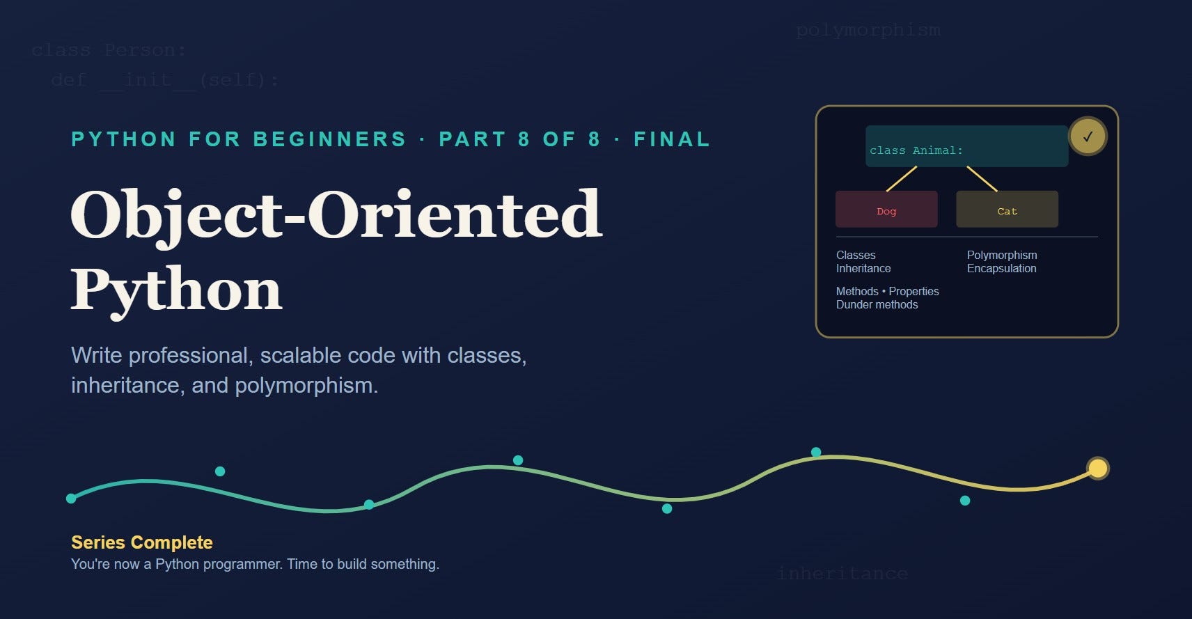 Python for Beginners — Part 8: Object-Oriented Python