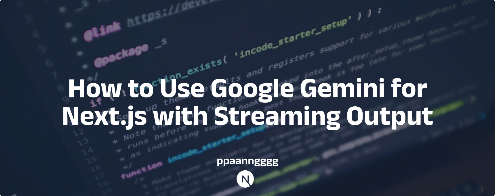 How to Use Google Gemini for Next.js with Streaming Output