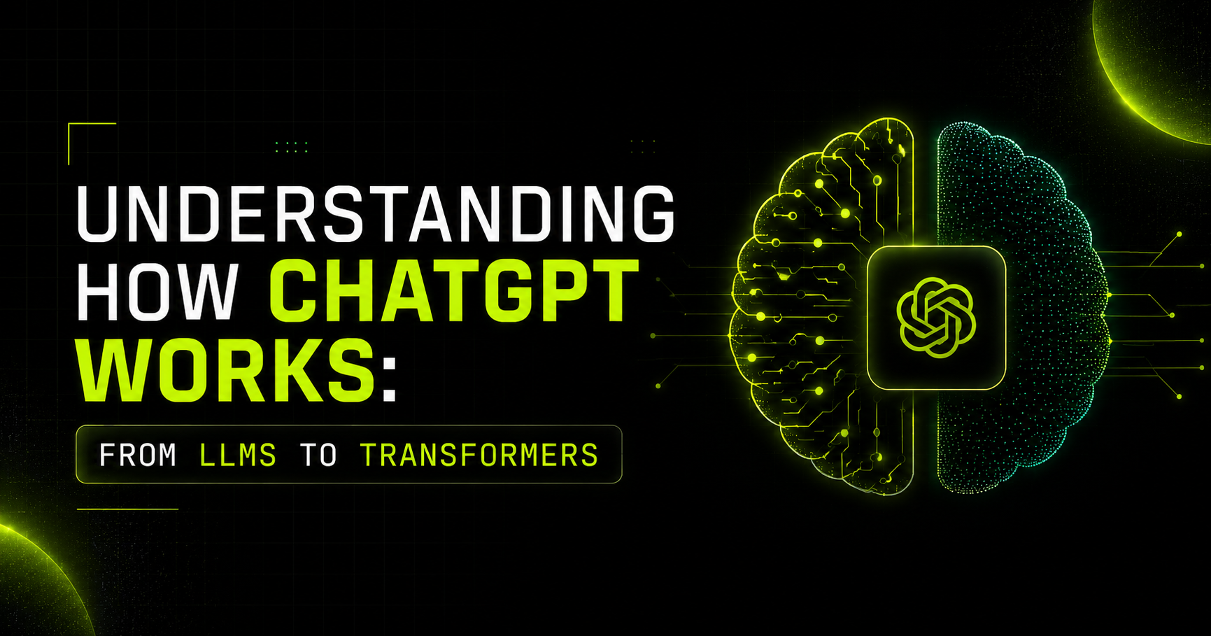 How ChatGPT Works: Beginner's Guide