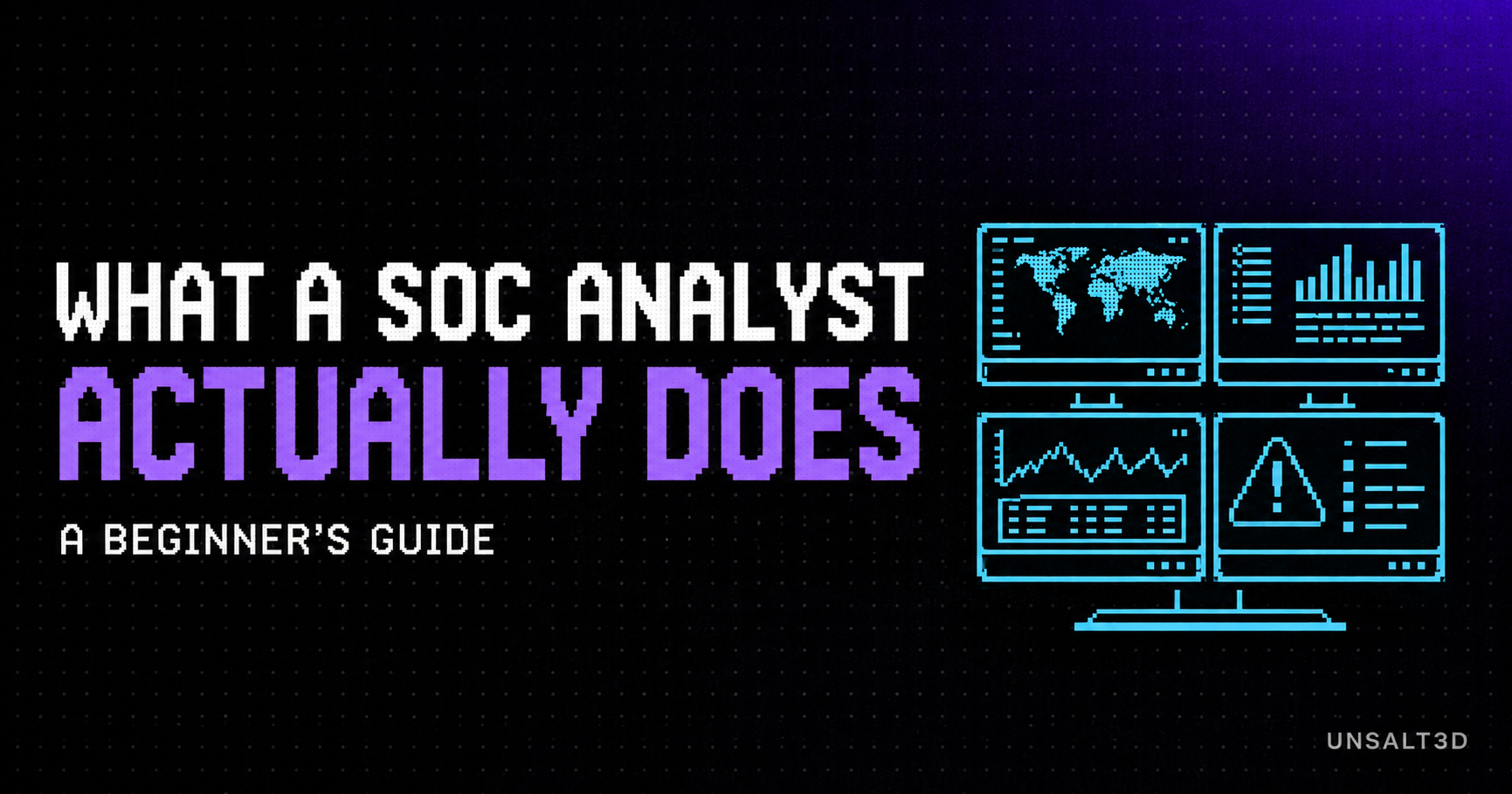 What a SOC Analyst Actually Does (And Why It Is Where Most Cybersecurity Careers Begin)