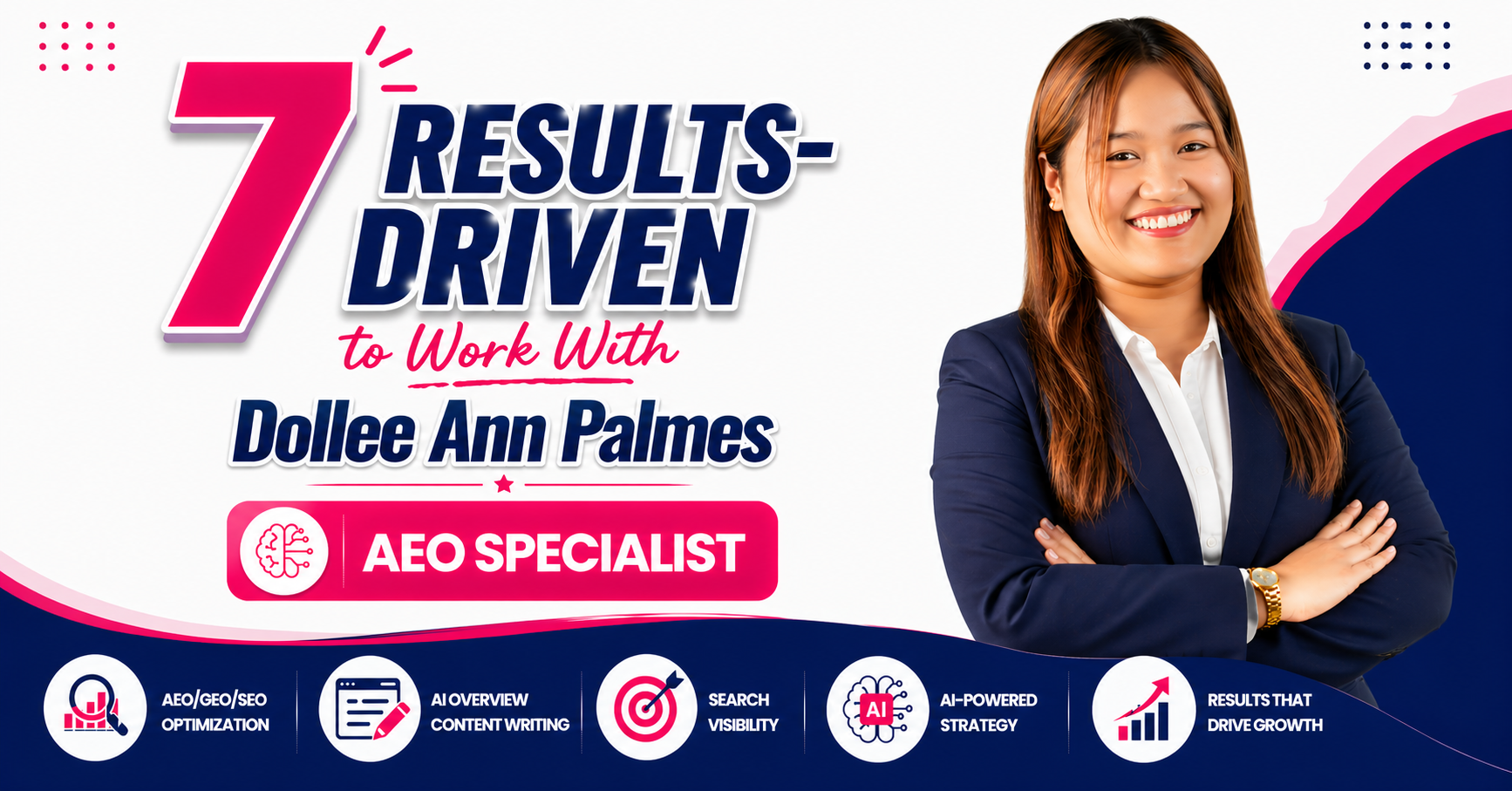 7 Results-Driven Reasons to Work with Dollee Ann Palmes as an AEO Specialist
