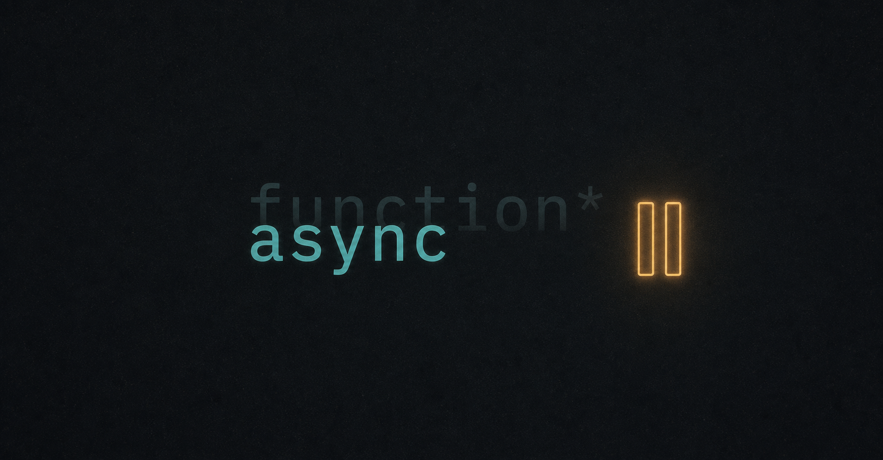 async/await is a Generator in Disguise. Let’s Build It From Scratch
