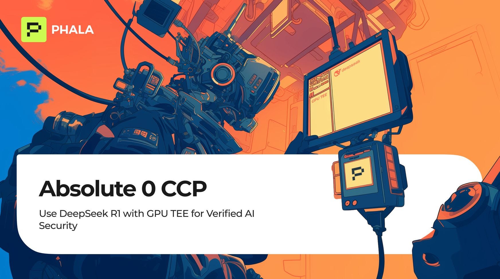 Absolute 0 CCP: Utilizza DeepSeek R1 con GPU TEE per una Sicurezza AI Verificata