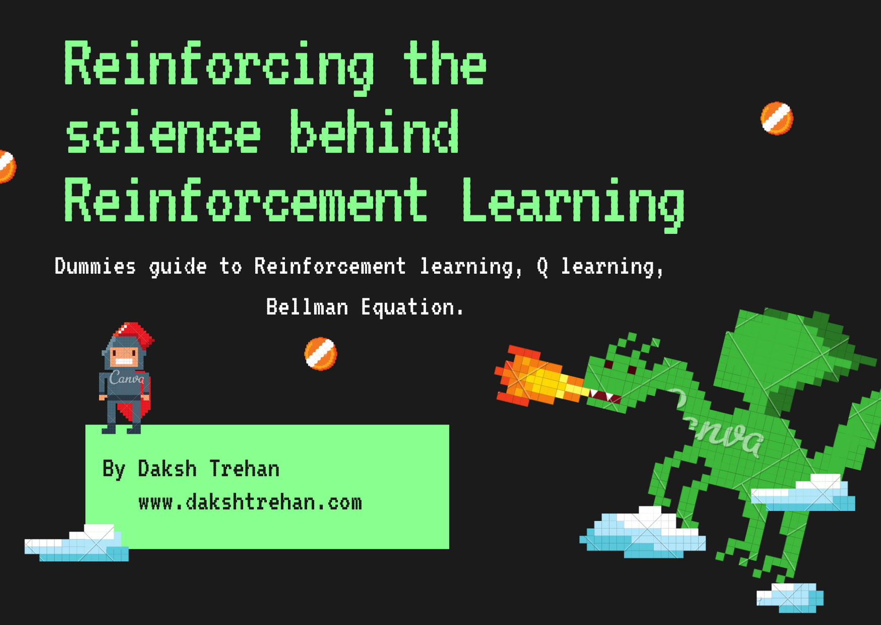 Reinforcing the Science Behind Reinforcement Learning