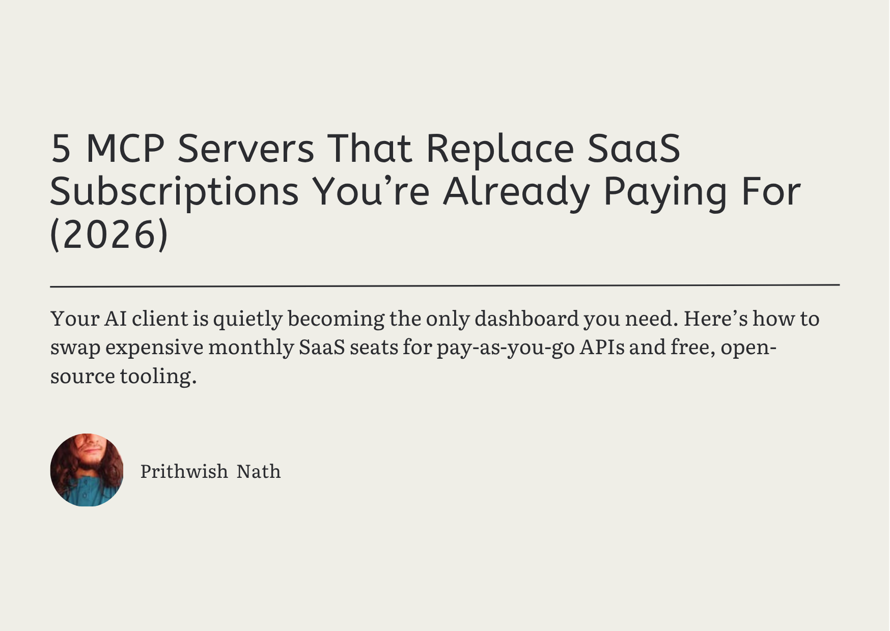 5 MCP Servers That Can Replace Expensive SaaS Subscriptions in 2026