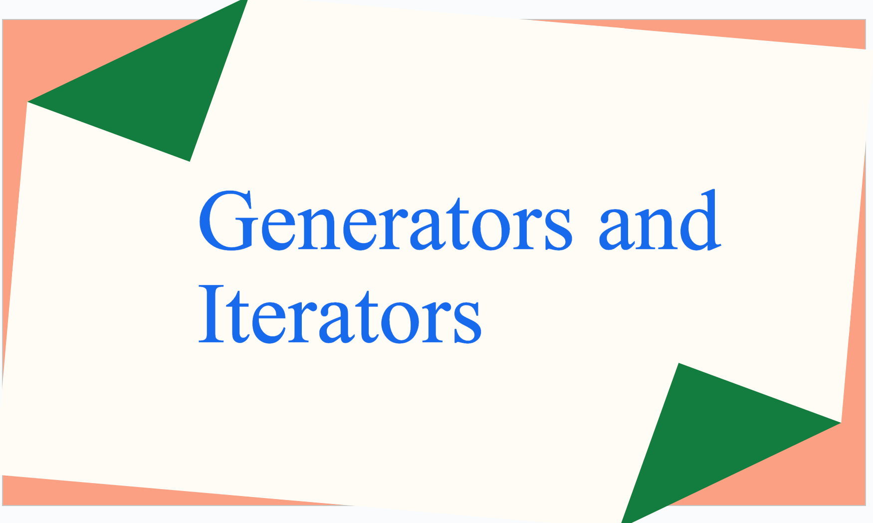 Understanding Generators and Iterators in Python