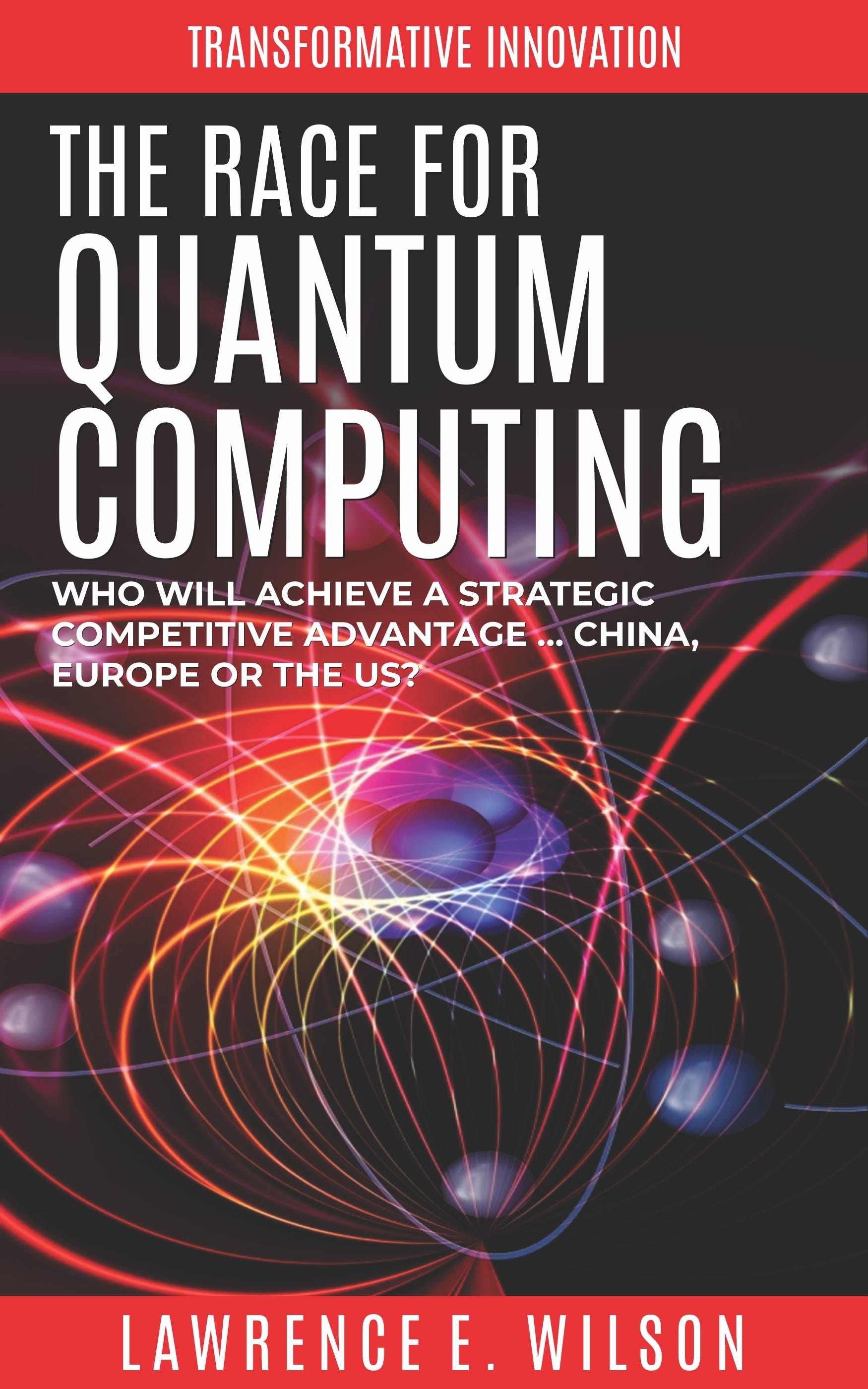 Colleagues, according to the Future Forward: Exploring Tomorrow’s report entitled “China’s Quantum…