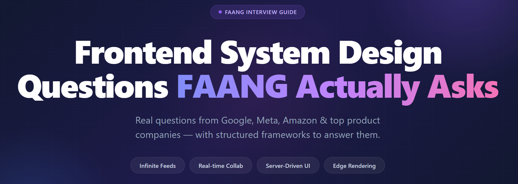 Frontend System Design Questions FAANG Actually Asks