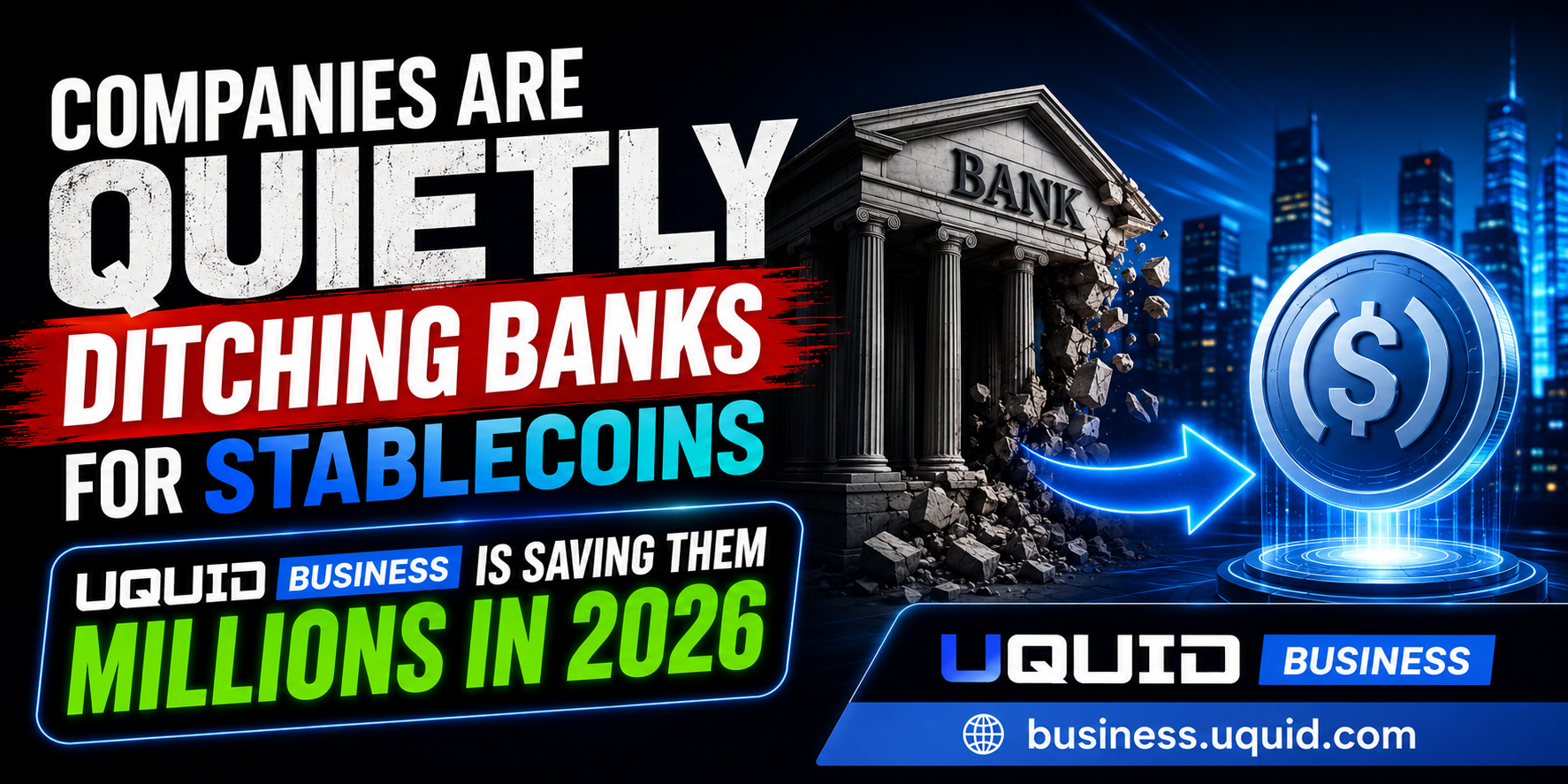 Uquid Business: Empowering Enterprises with Stablecoin-Powered Commerce