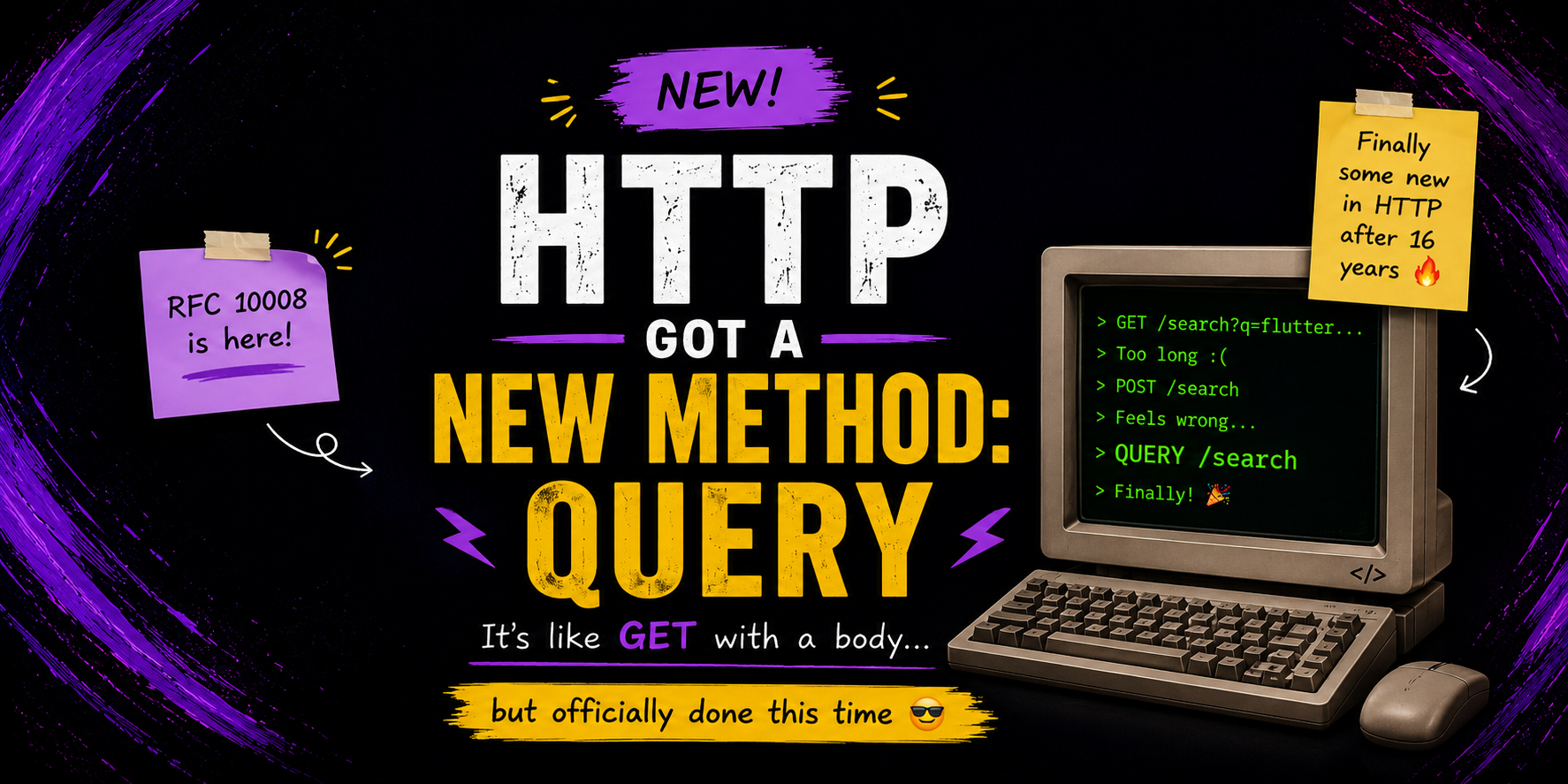 HTTP Got a New Method Called QUERY