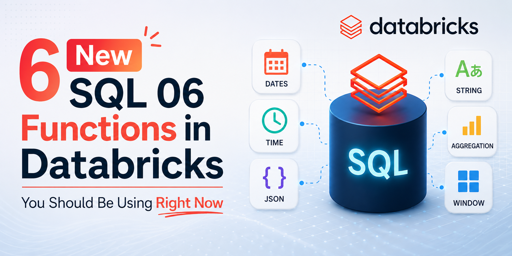 6 New SQL Functions in Databricks You Should Be Using Right Now
