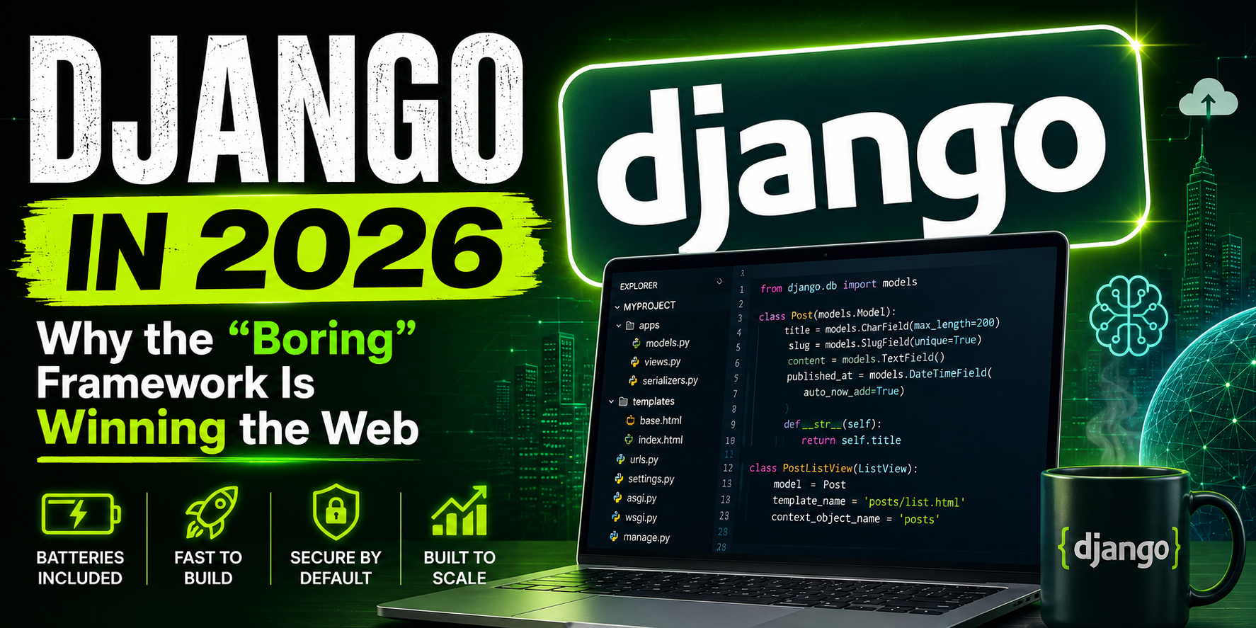 Django in 2026: Why the “Boring” Framework Is Winning the Web