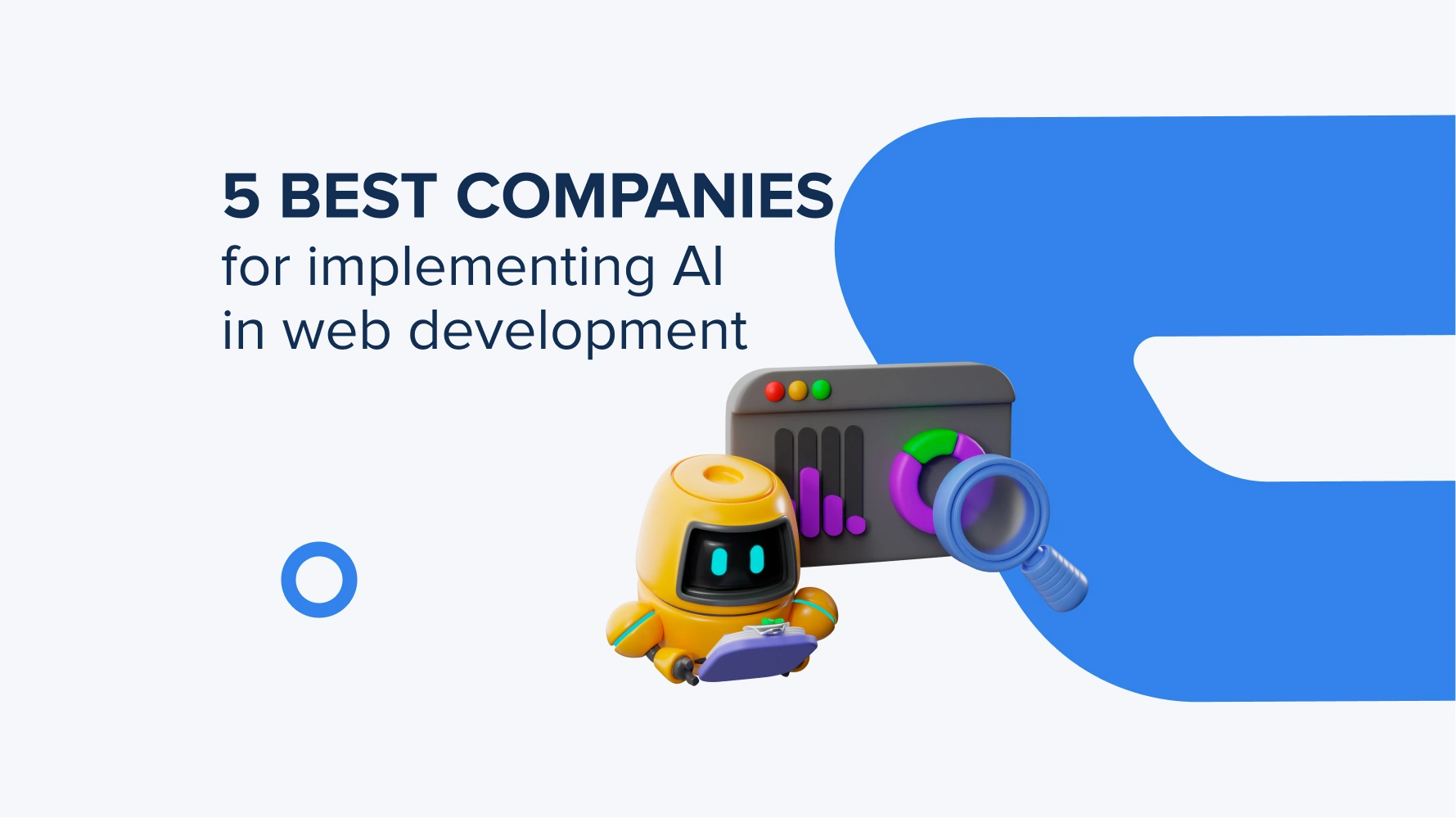 5 Best Companies for Implementing AI in Web Development
