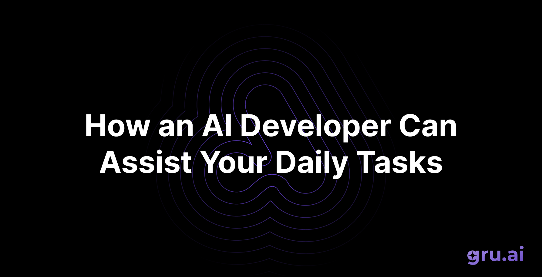 How an AI Developer Can Assist Your Daily Tasks