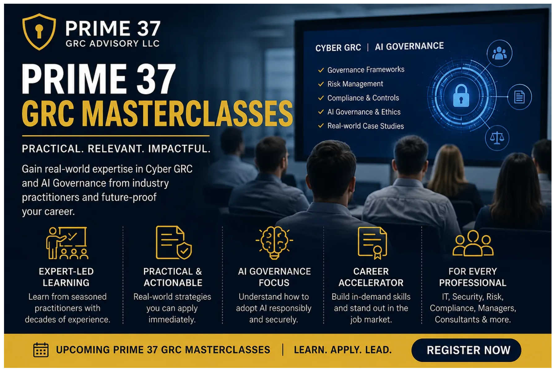 Prime 37 GRC Masterclasses, Built for the Future of Cybersecurity and AI Governance by Pooja Shimpi