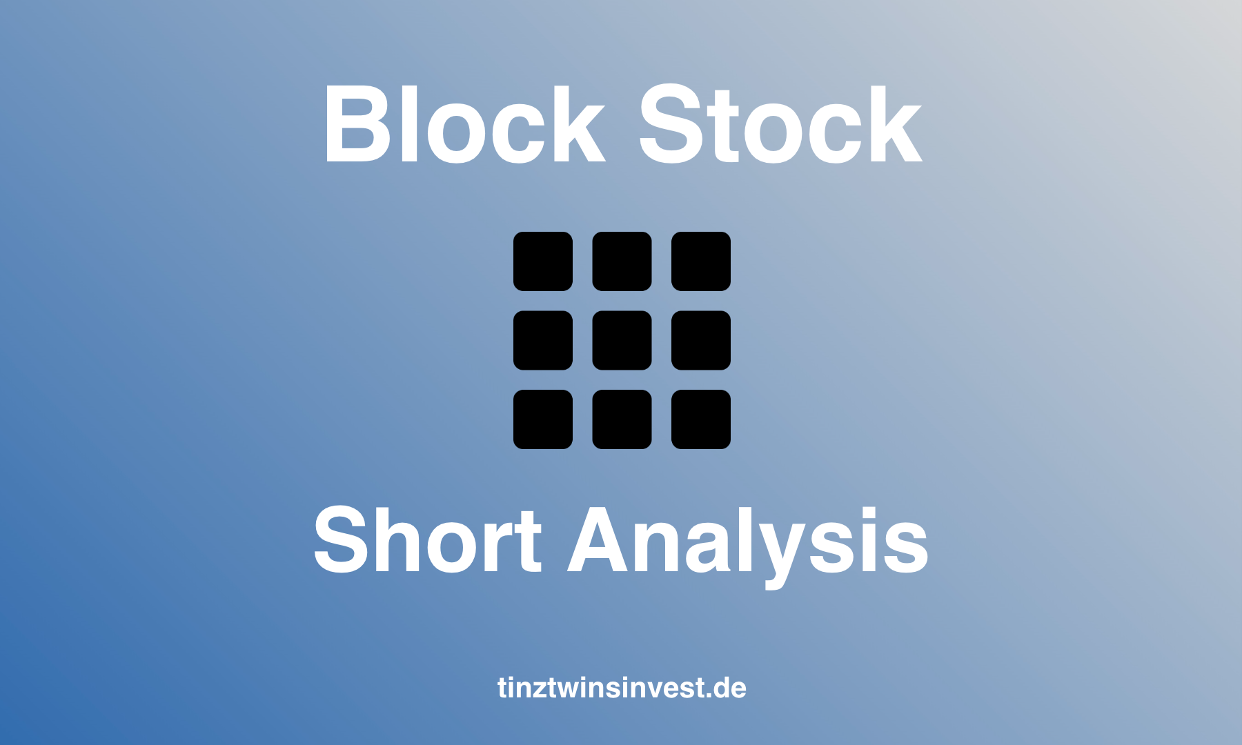 Block Stock Short Analysis: Key Metrics, Opportunities & Risks
