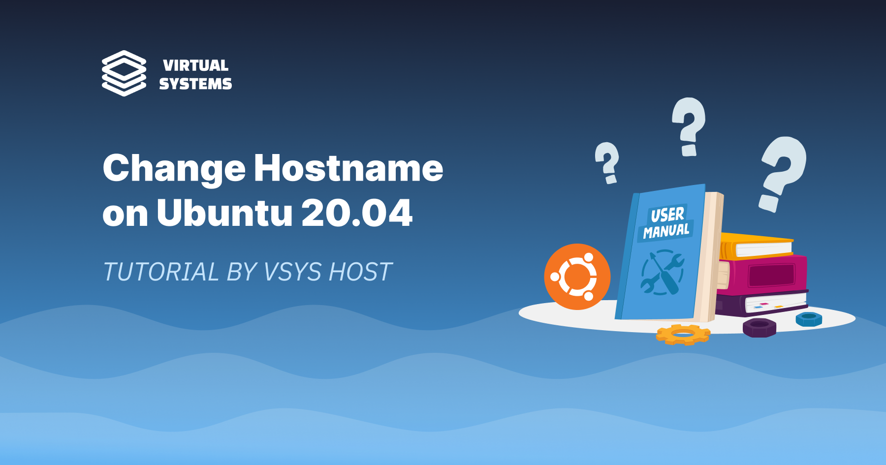 How to Change Hostname on Ubuntu 20.04