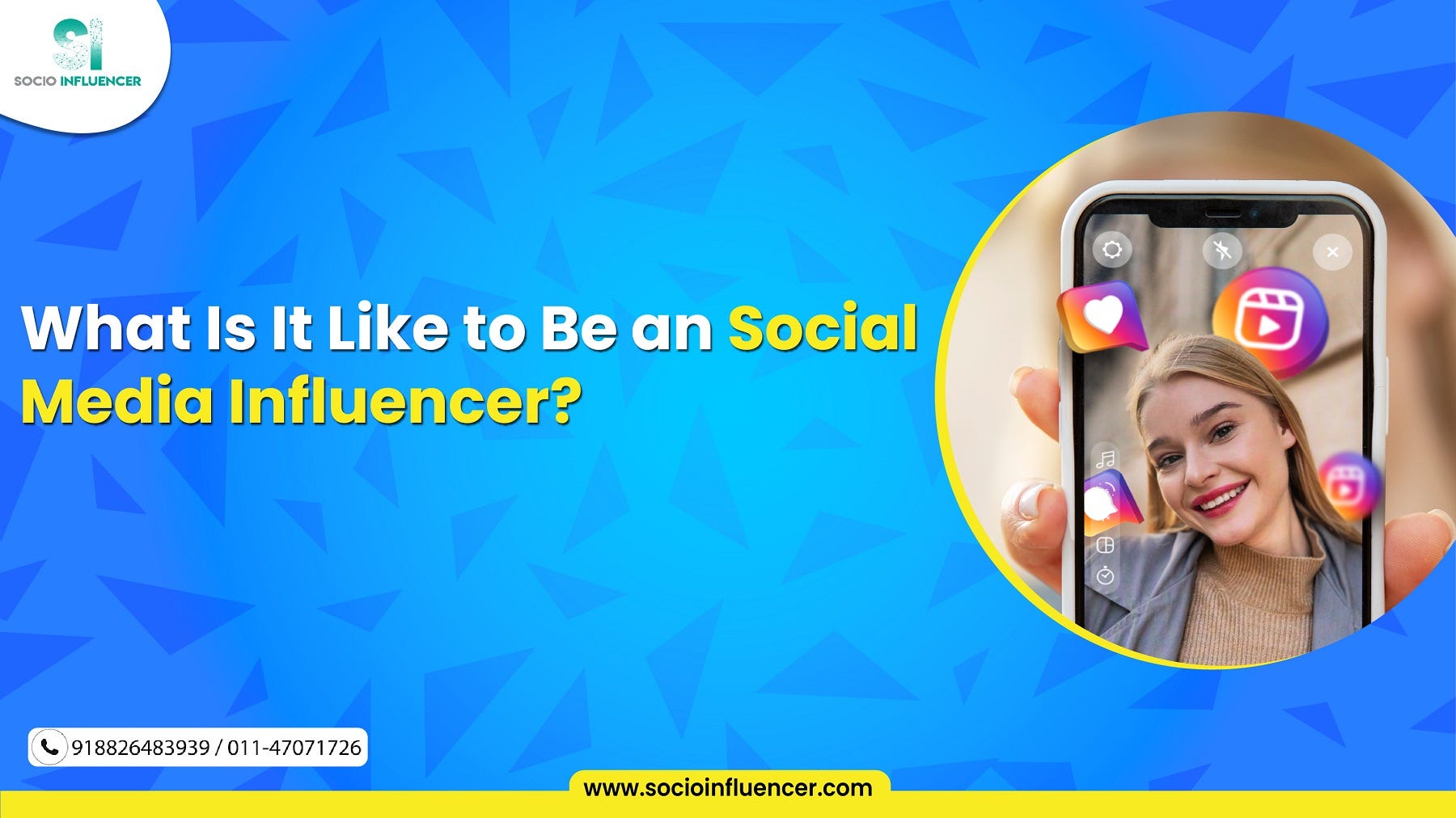How Does It Feel to Be a Social Media Influencer | Socio Influencer