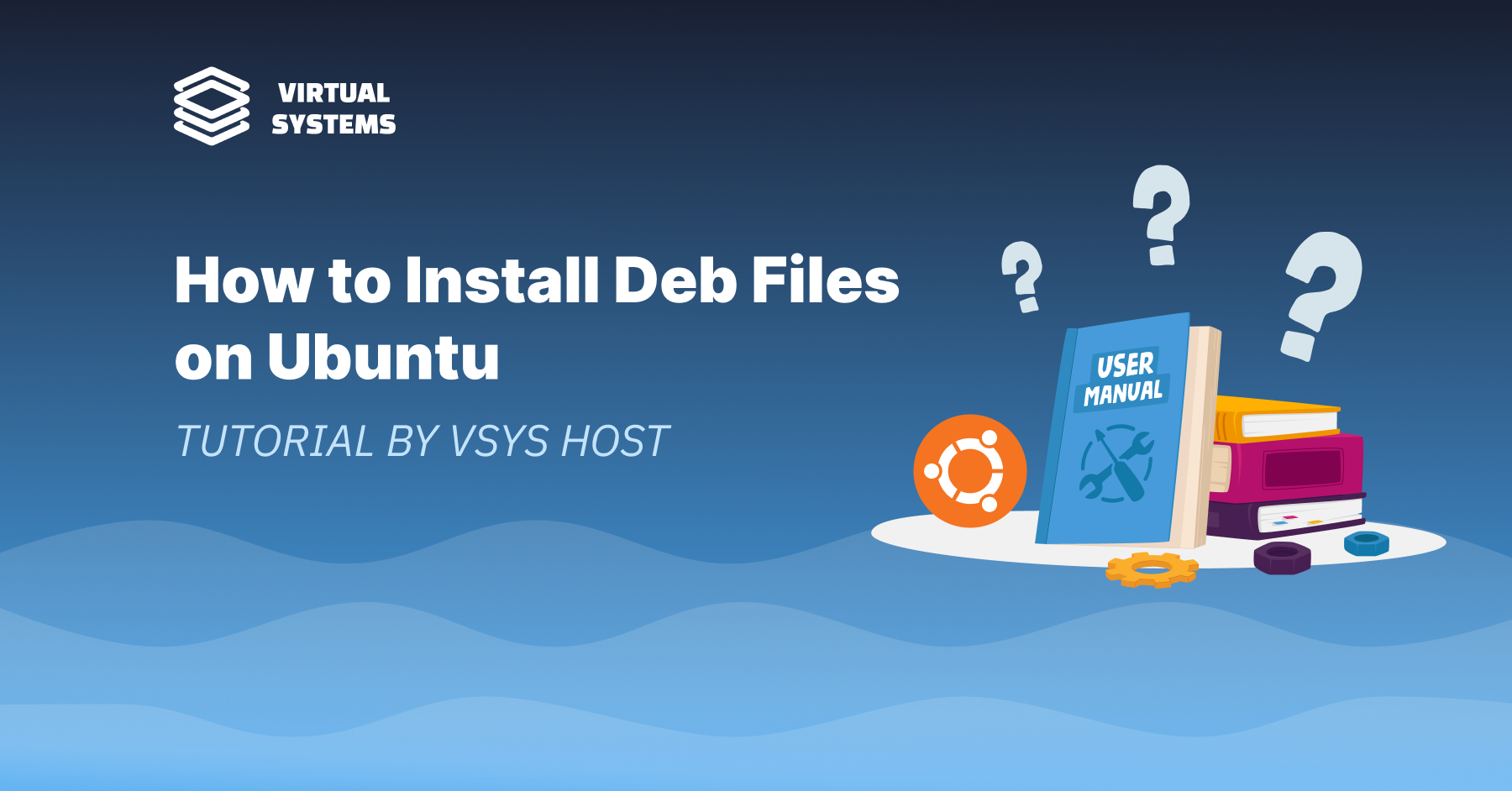 How to Install .deb Files on Ubuntu