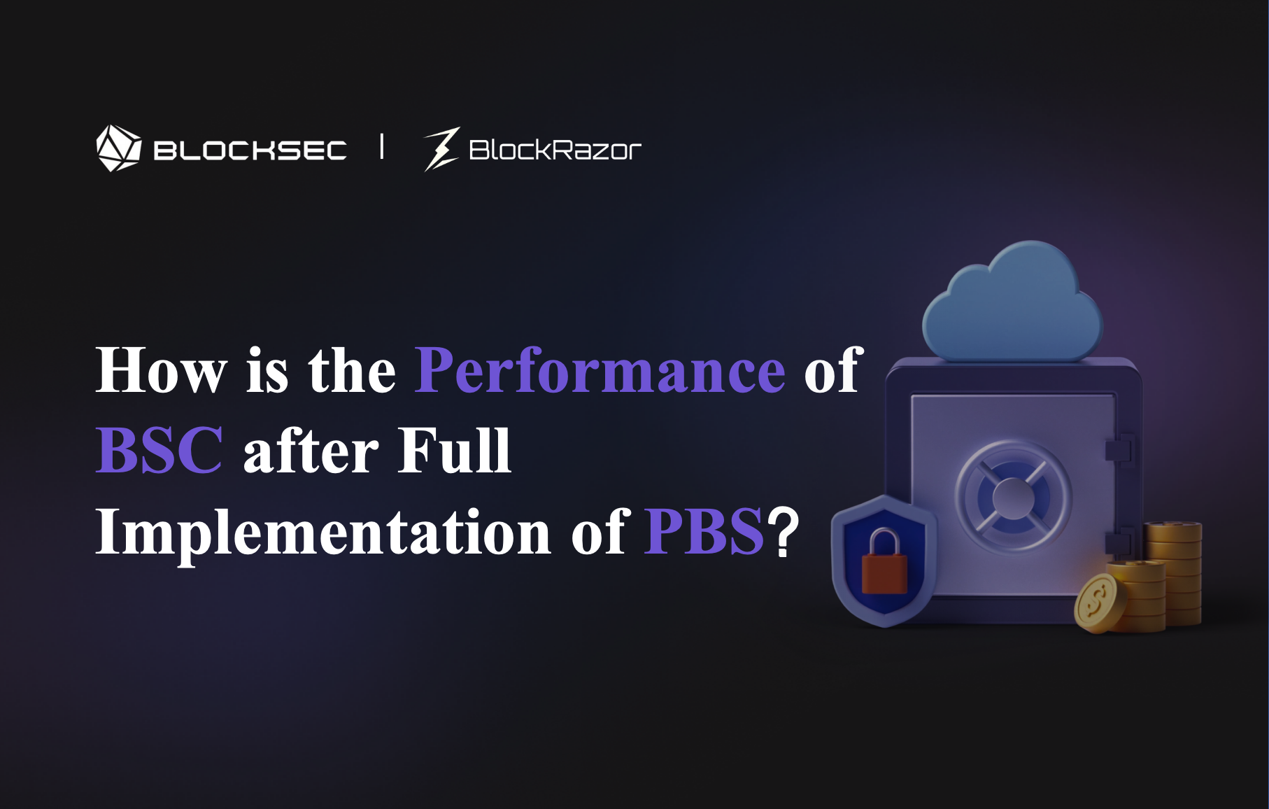 How is the Performance of BSC after Full Implementation of PBS？