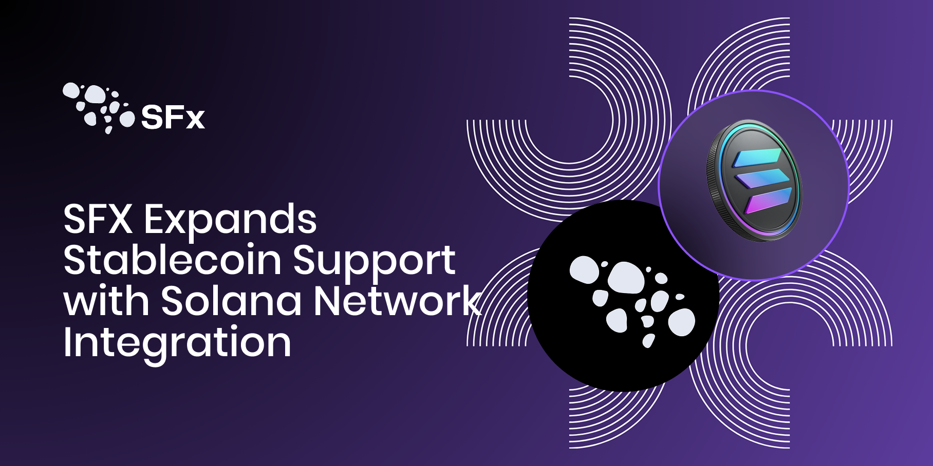 SFX Money App Expands Stablecoin Support with Solana Network Integration