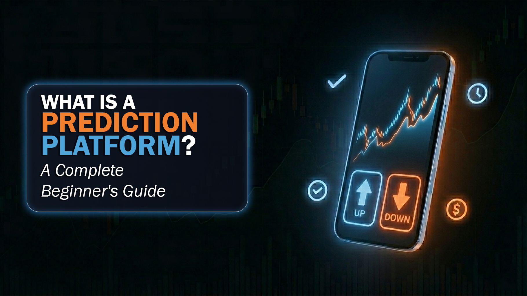 What Is a Prediction Platform? A Complete Beginner’s Guide