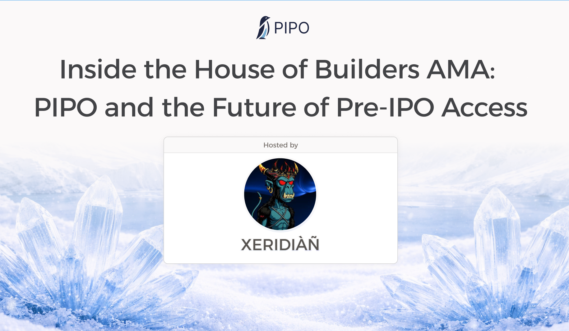 Inside the House of Builders AMA: PIPO and the Future of Pre-IPO Access